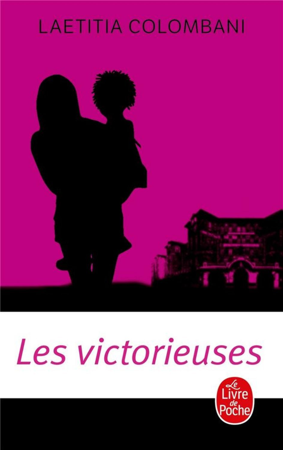 Les victorieuses / Laetitia Colombani