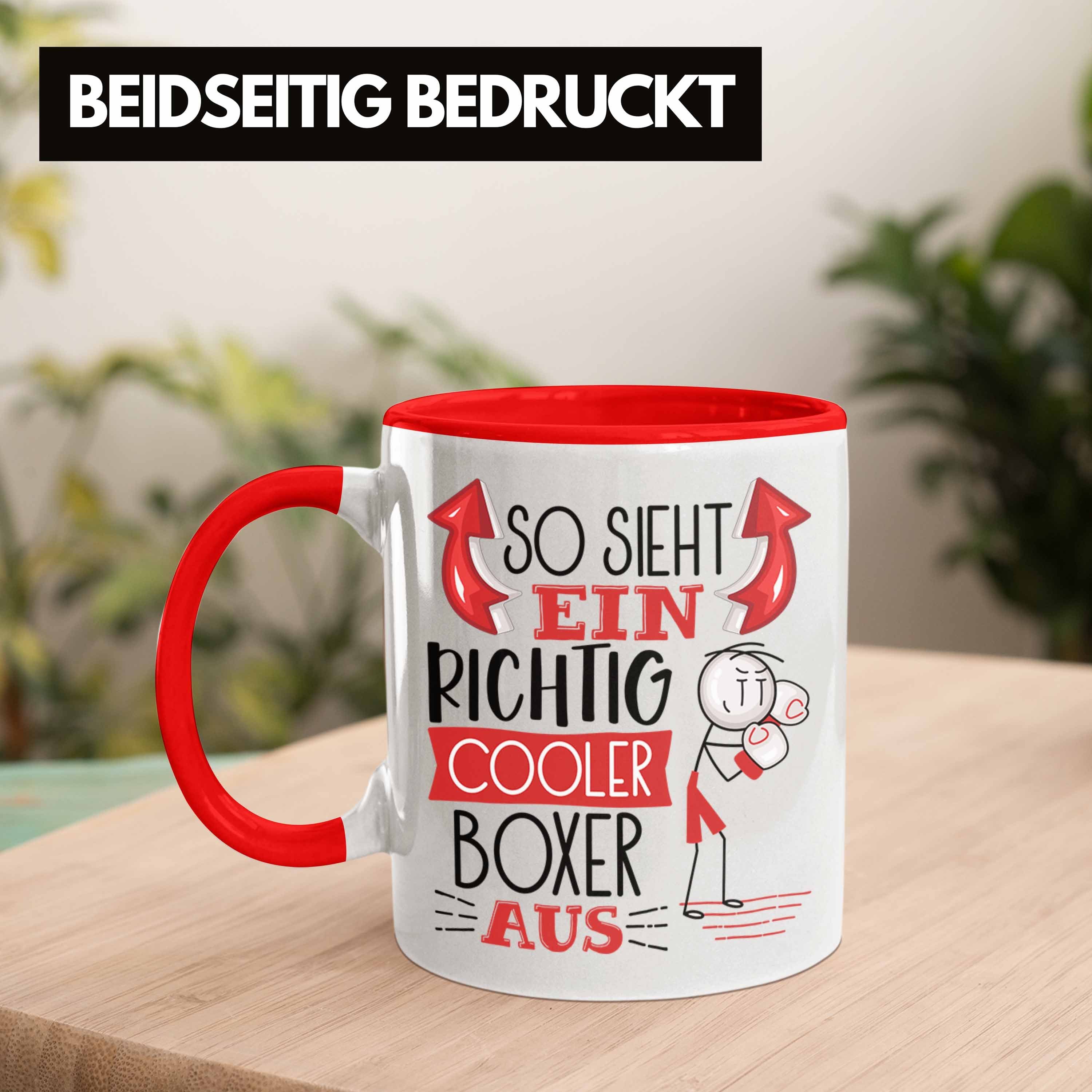 Trendation Tasse Boxer Tasse Geschenk Cooler Geschenkid Rot Aus Richtig Sieht So Boxer Ein