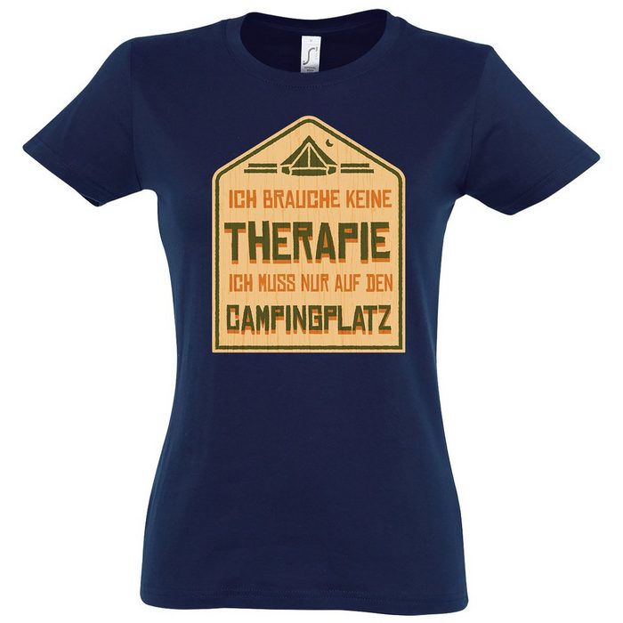 Youth Designz T-Shirt Ich Muss Nur Auf Den Camping-Platz Damen Shirt mit lustigem Camping Spruch Frontprint