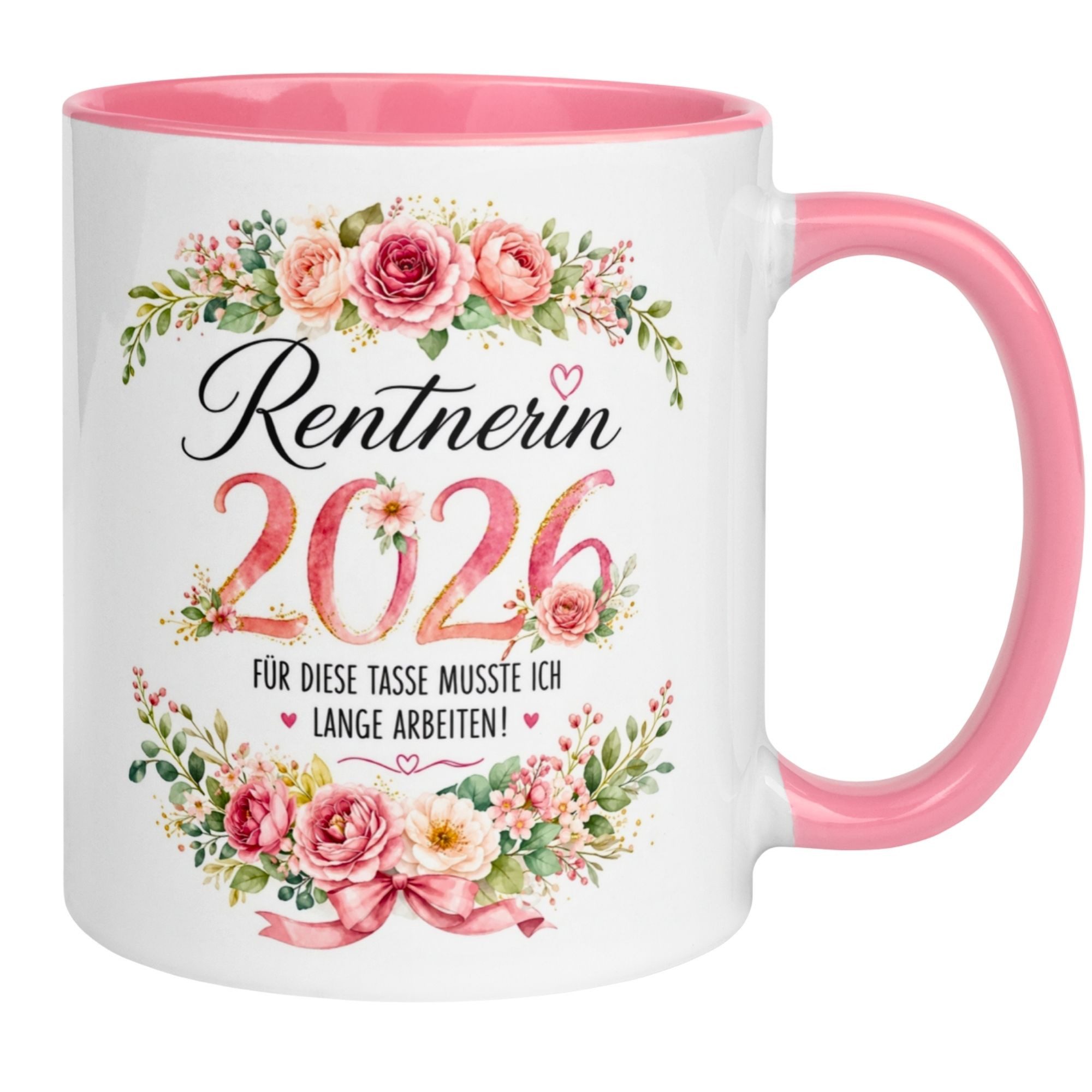 Momentals Tasse Rentnerin 2026 – Für die Tasse musste ich lange arbeiten – Rente Frau, Gratis Versand · Links-&Rechtshänder · Spülmaschinenfest