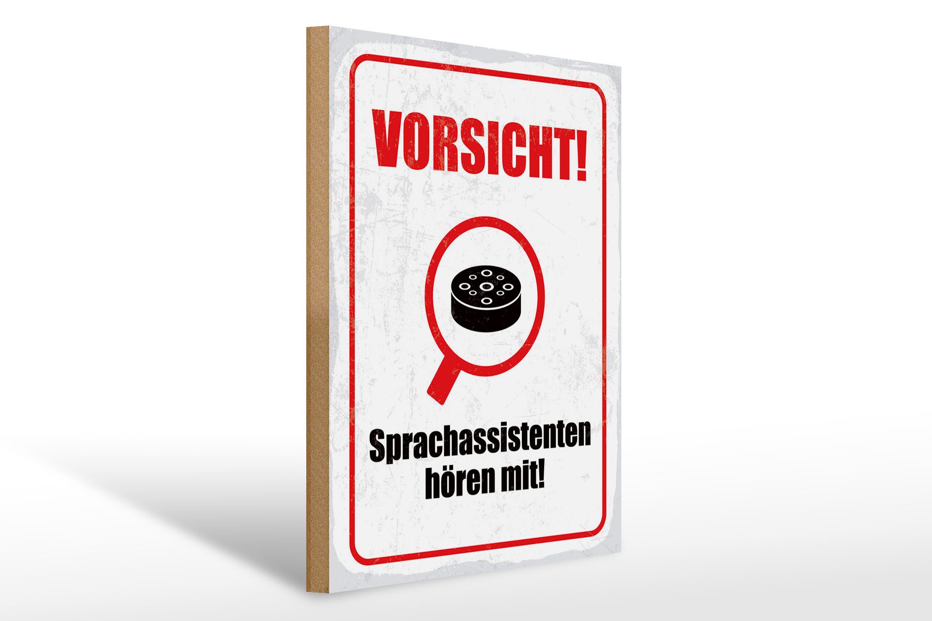 Femer GmbH Holzbild Hinweis 30x40 cm Vorsicht Sprachassistenten hören mit, (1 St), Glatte Holzfaserplatte (MDF), vorn beschichtet