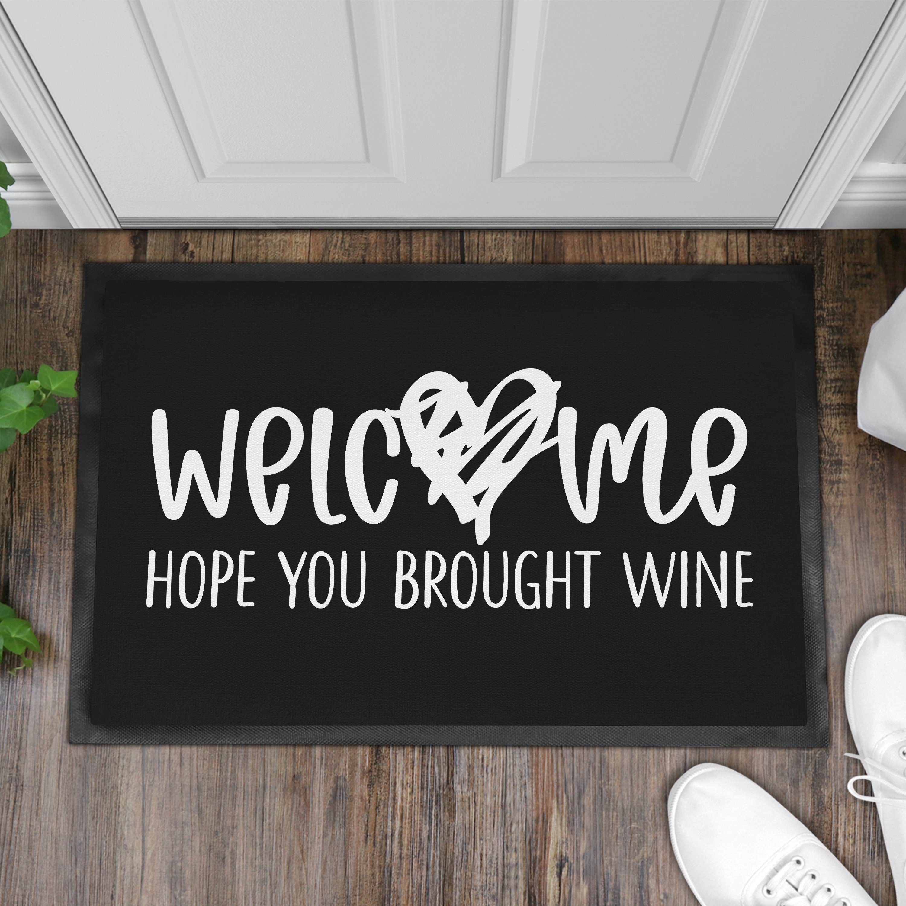 Fußmatte Welcome I Hope You Schmut, Fußmatte Weinliebhaber Trendation Wine Geschenk Brought