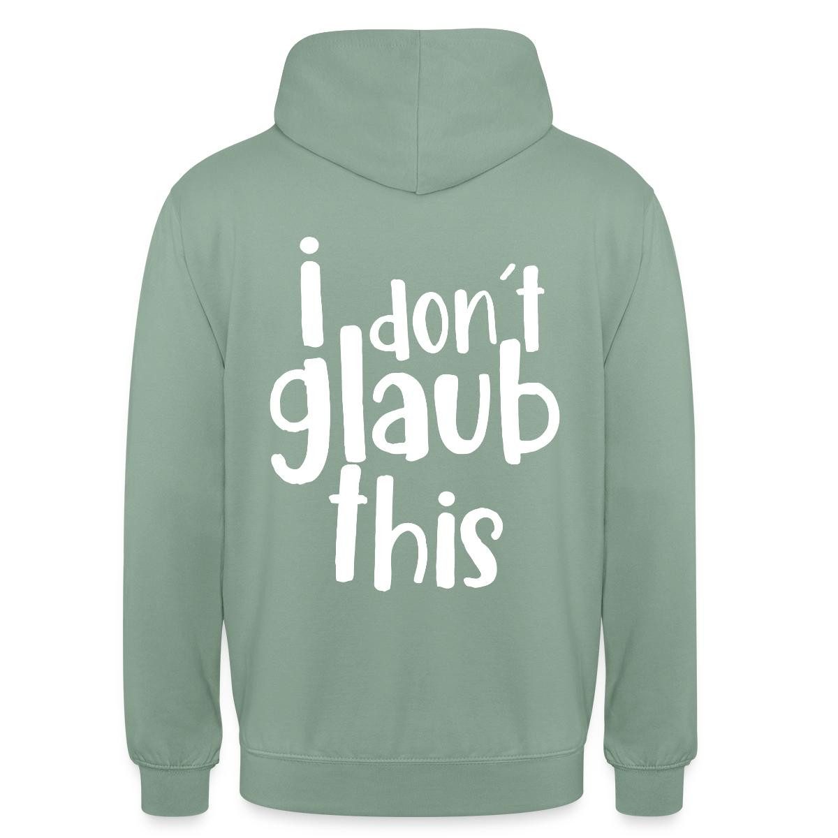 Spreadshirt Hoodie I Don't Glaub This Meme Spruch Dschungel Unisex Hoodie (1-tlg)