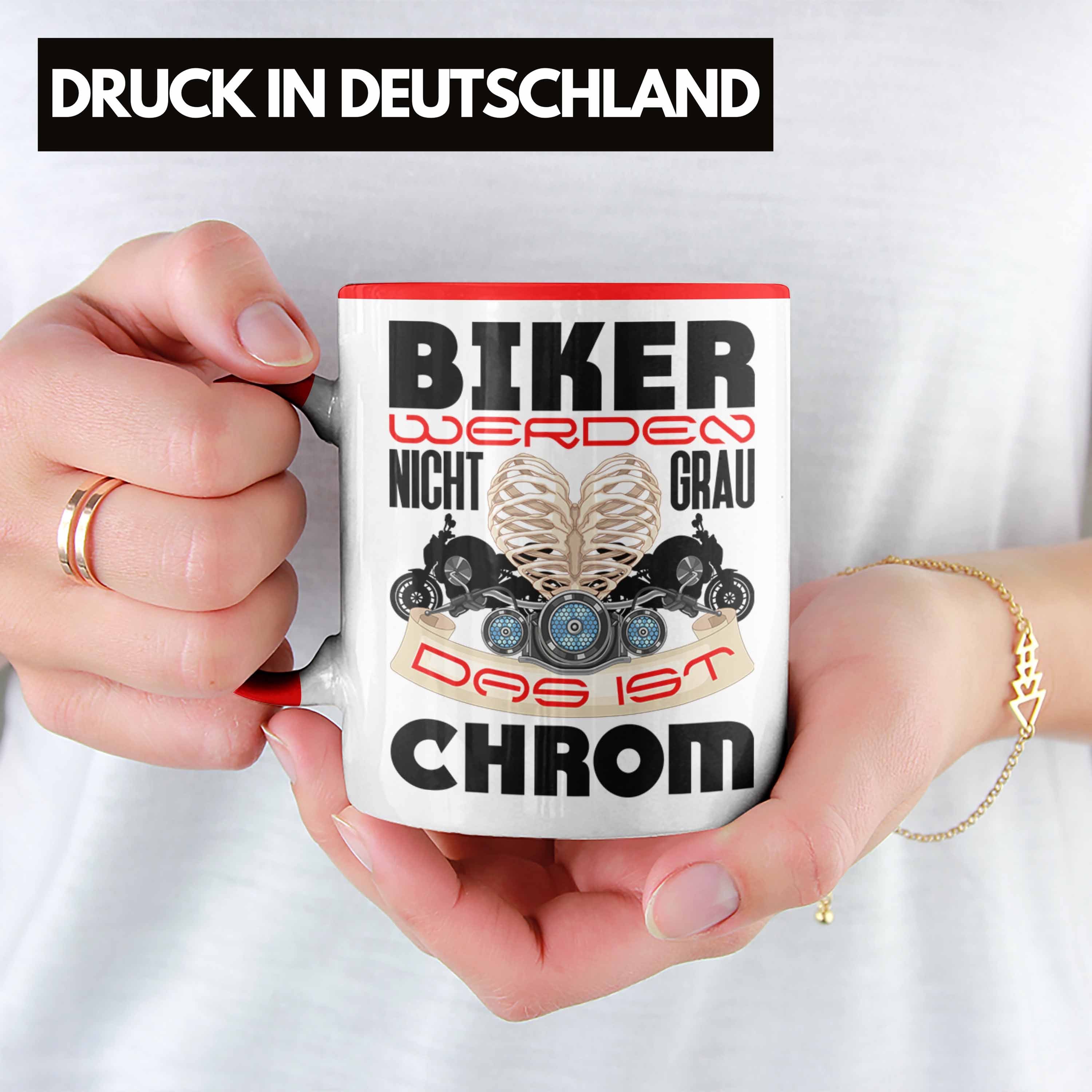 Grau Das Nicht Spruch Ist Werden Rot Geschenk Biker Trendation Tasse Tasse Männer Chrom Geschenk - Motorrad-Fahrer Trendation