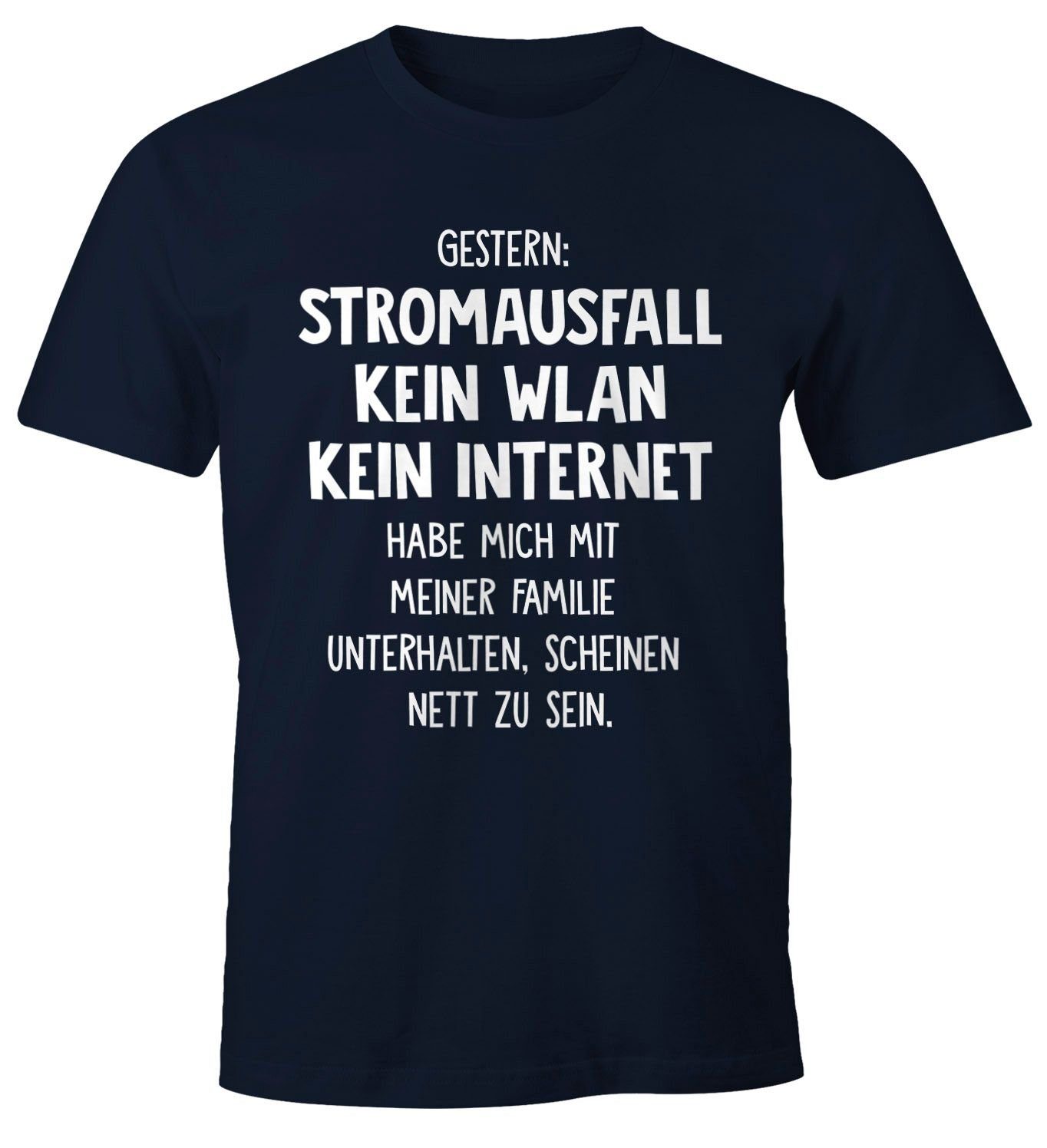 WLAN Kein Gestern: Spruch-Shirt Stromausfall Kein Moonworks® MoonWorks navy Herren Print Internet Print-Shirt T-Shirt mit