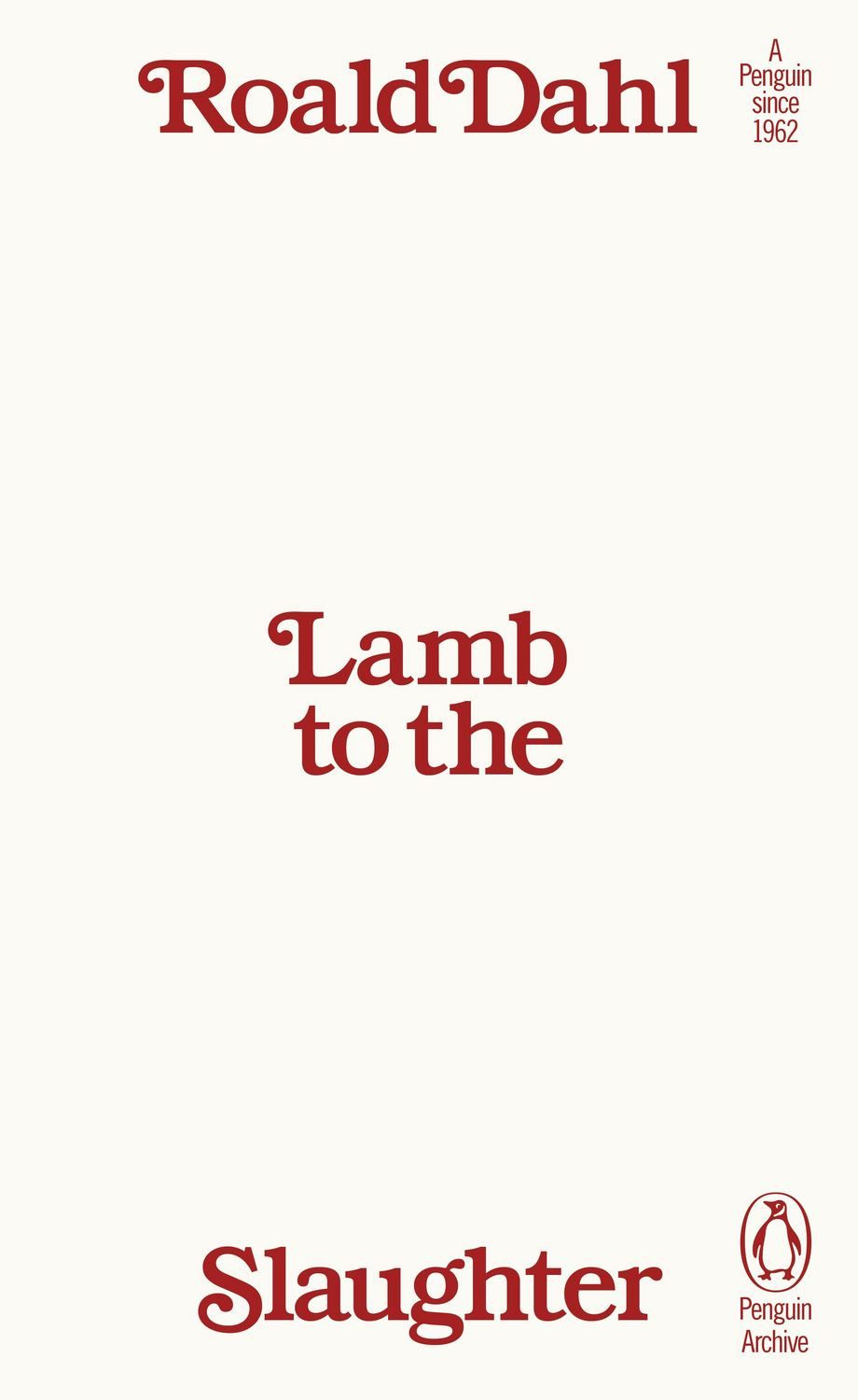 Lamb to the Slaughter / Roald Dahl