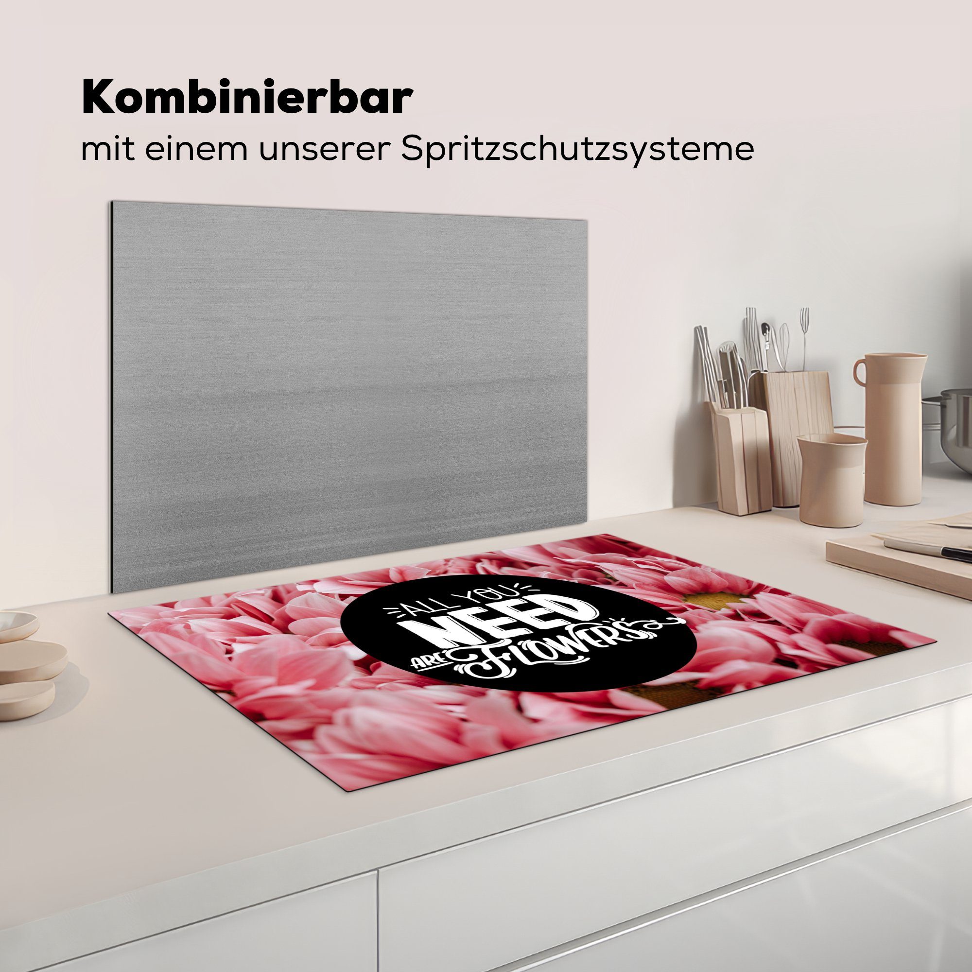 für Sprichwörter Zitate, Ceranfeldabdeckung 'Alles sind Vinyl, Schutz cm, (1 was Induktionskochfeld brauchst MuchoWow - tlg), du Blumen' 81x52 küche, die - Herdblende-/Abdeckplatte