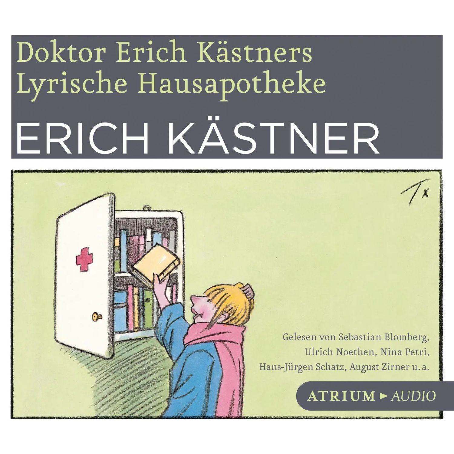 Atrium Hörspiel Doktor Erich Kästners lyrische Hausapotheke. CD