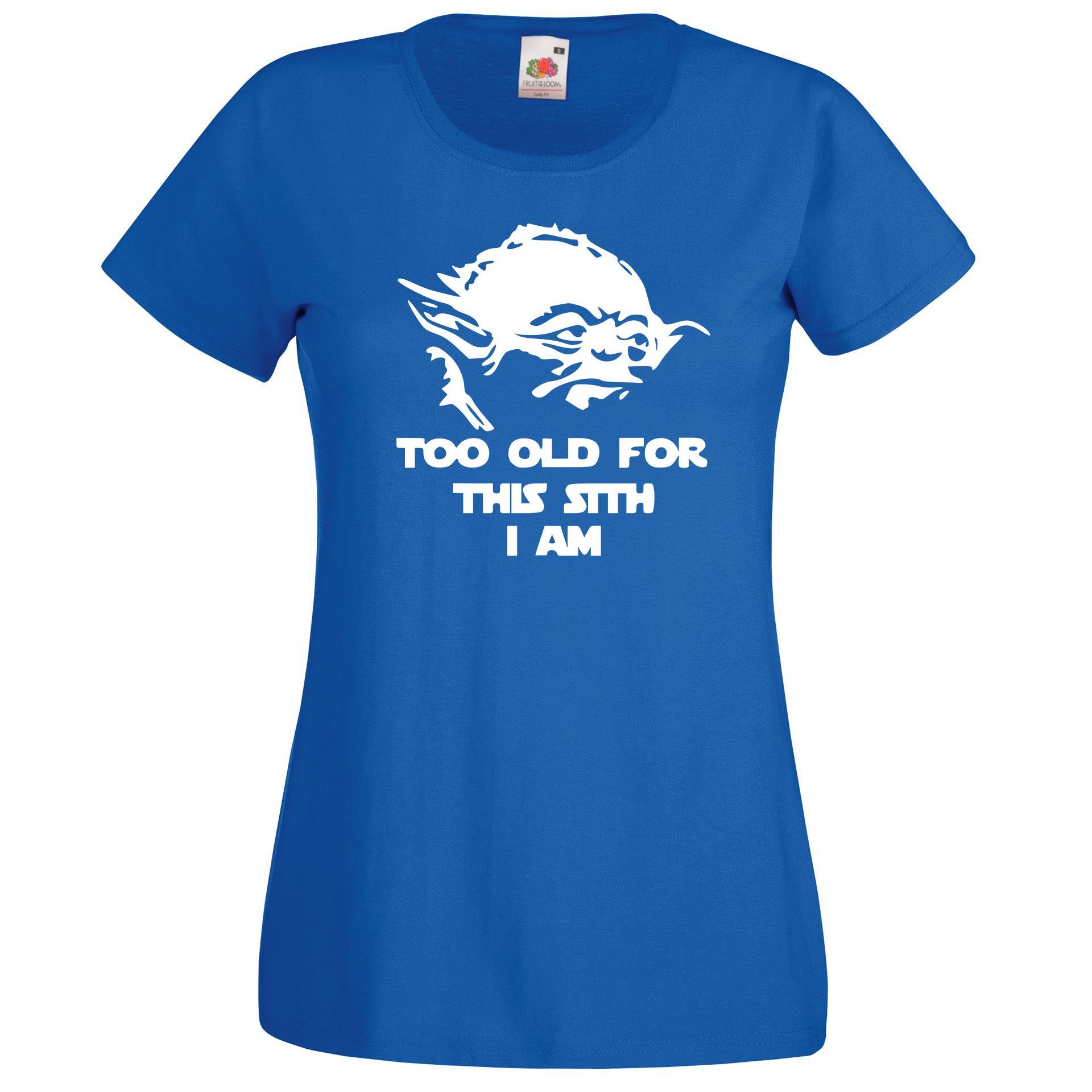 Sith Designz Youth Damen T-Shirt Spruch Old Too Royalblau mit T-Shirt trendigem