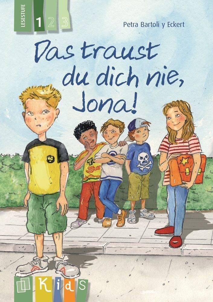 Das traust du dich nie, Jona! – Lesestufe 1 / Petra Bartoli y Eckert