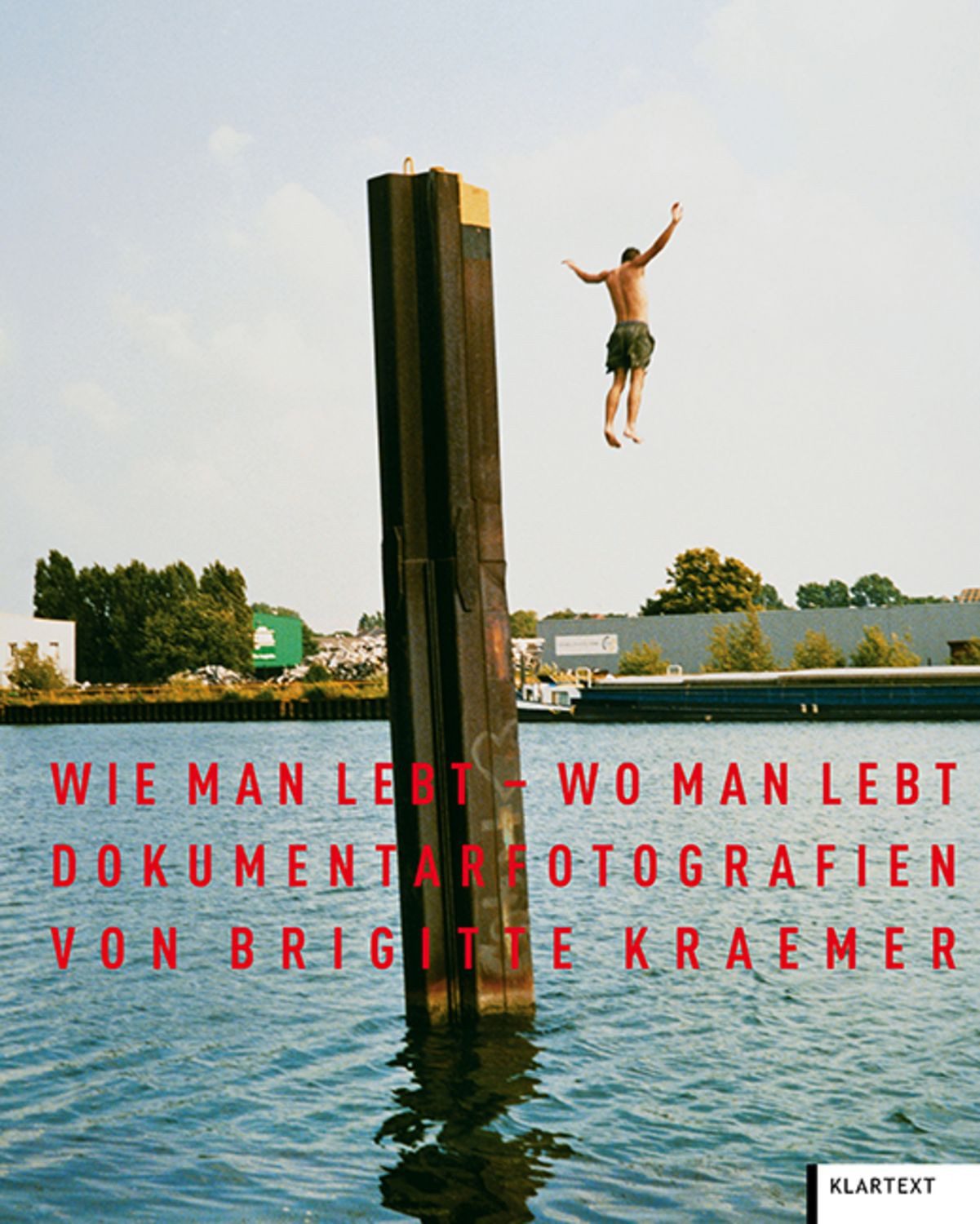 Wie man lebt – wo man lebt / Brigitte Kraemer