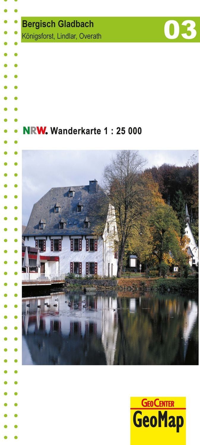 Reiseführer NRW Wanderkarte 03 Bergisch-Gladbach, Königsforst, Lindlar, Overath 1 Geobasisdaten: Land NRW