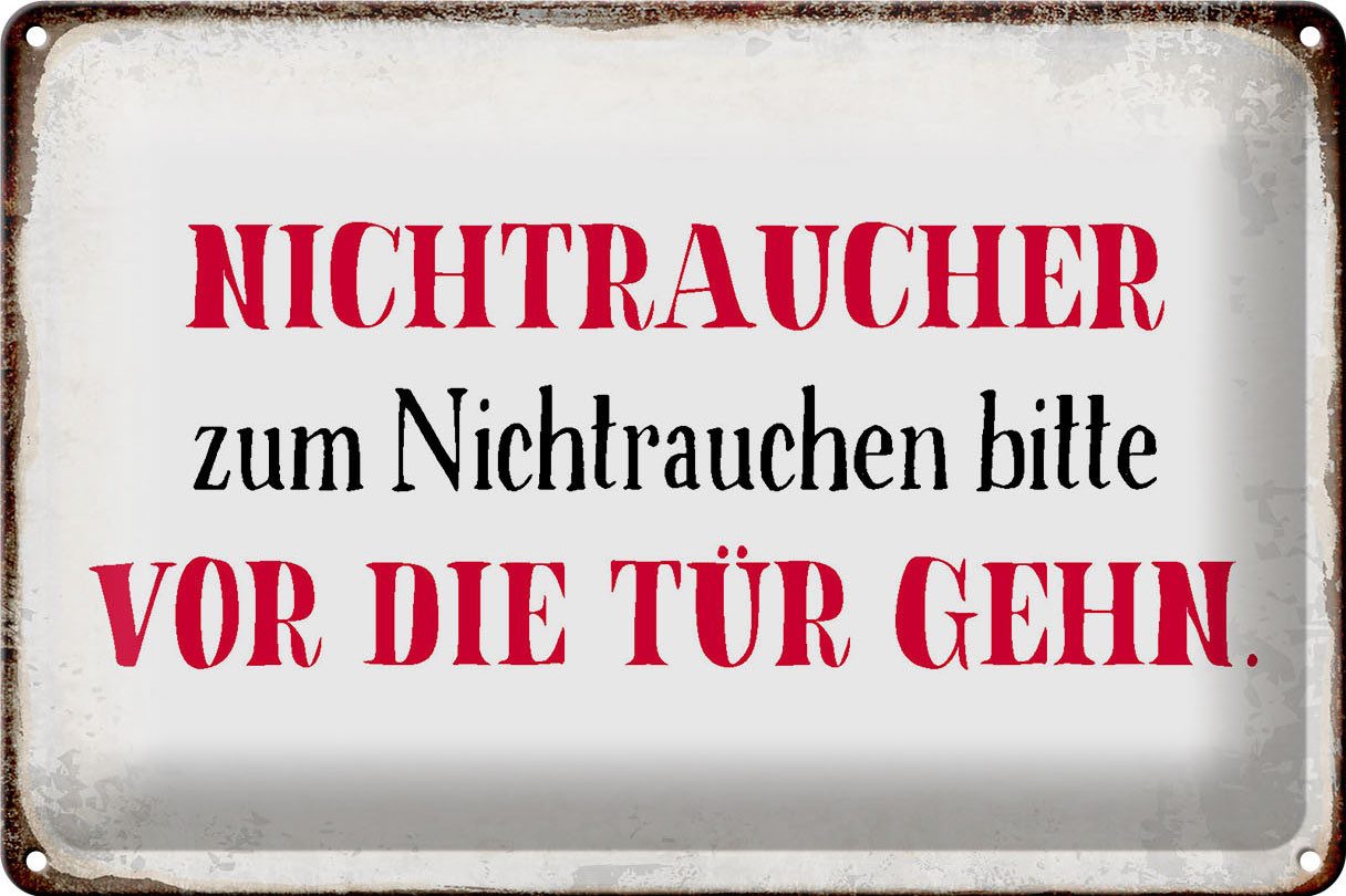 Metallschild Schild Blech 30x20cm - Made in Germany - Spruch Nichtraucher bitte vor