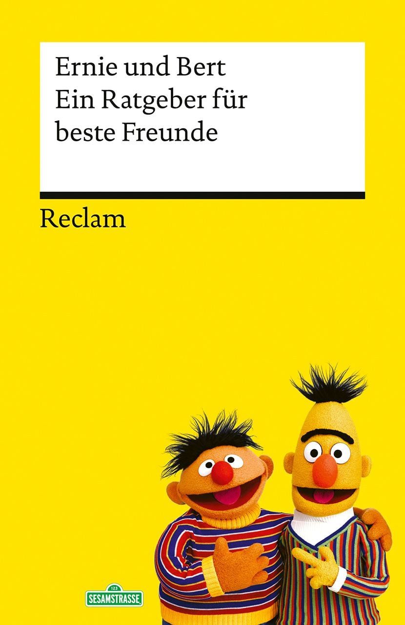 Ein Ratgeber für beste Freunde / Ernie und Bert, Das Geschenkbuch mit den Kultfiguren aus der Sesamstraße