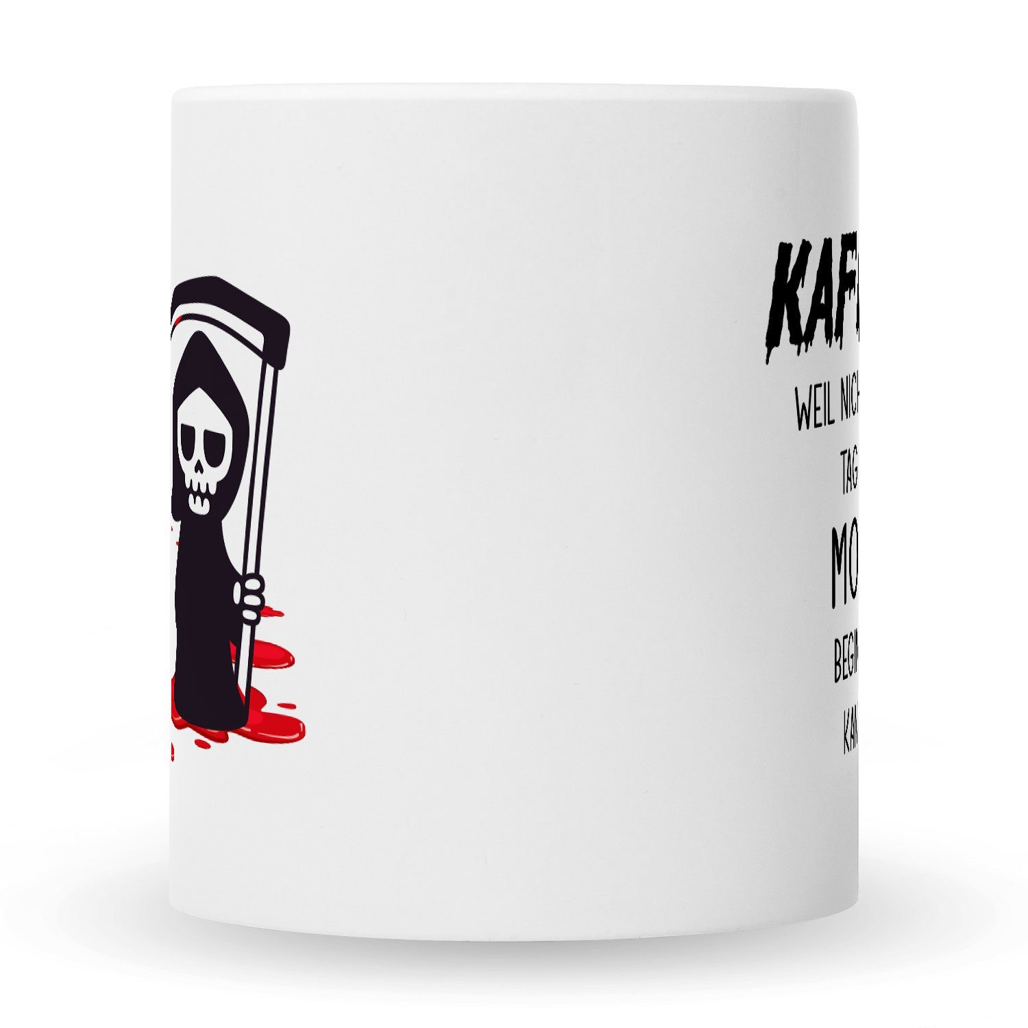 GRAVURZEILE Tasse Bedruckte Tasse - für Geschenk weil Weiß nicht Sensenmann mit Tag jeder Büro Mord kann, Arbeit beginnen Keramik, Kaffee Lustiges Kollegen mit
