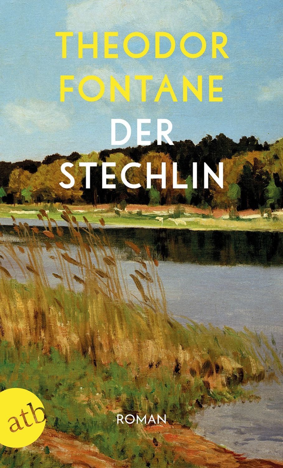 Der Stechlin / Theodor Fontane