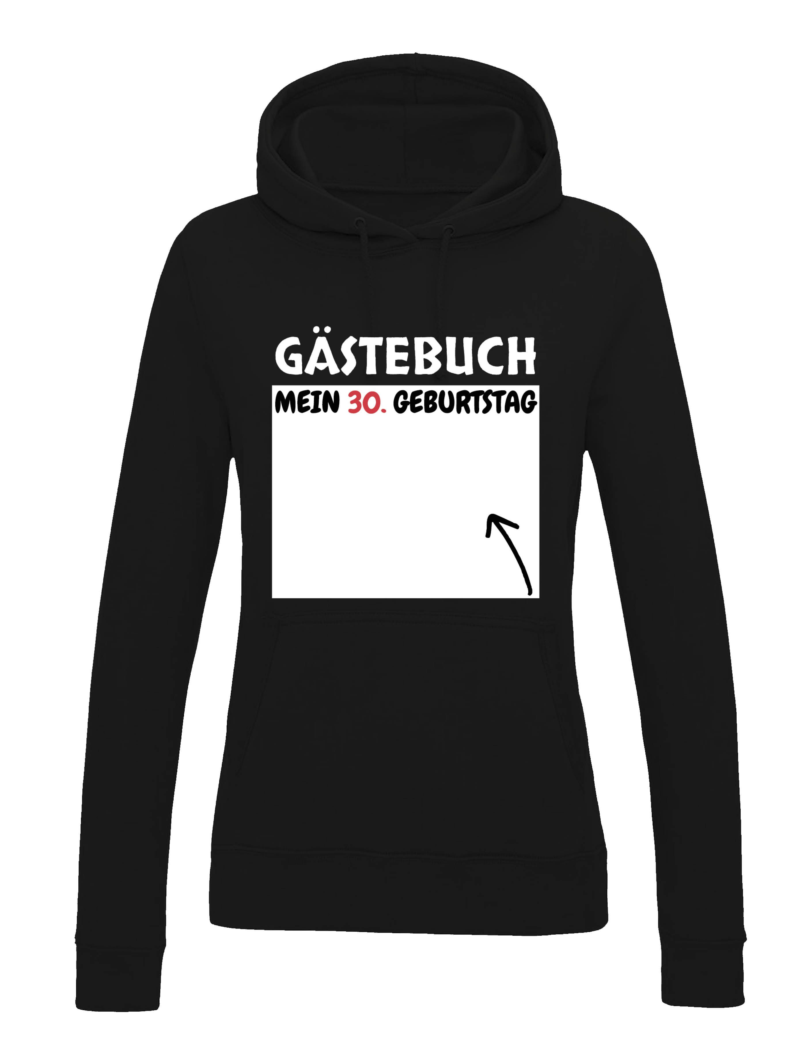 Kapuzenpullover Gästebuch 30. Geburtstag Damen Hoodie cooler Aufdruck Geschenk