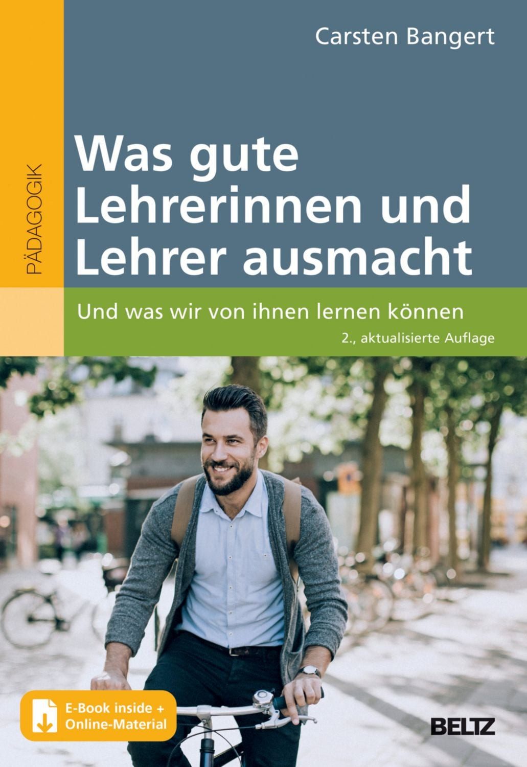 Was gute Lehrerinnen und Lehrer ausmacht / Carsten Bangert