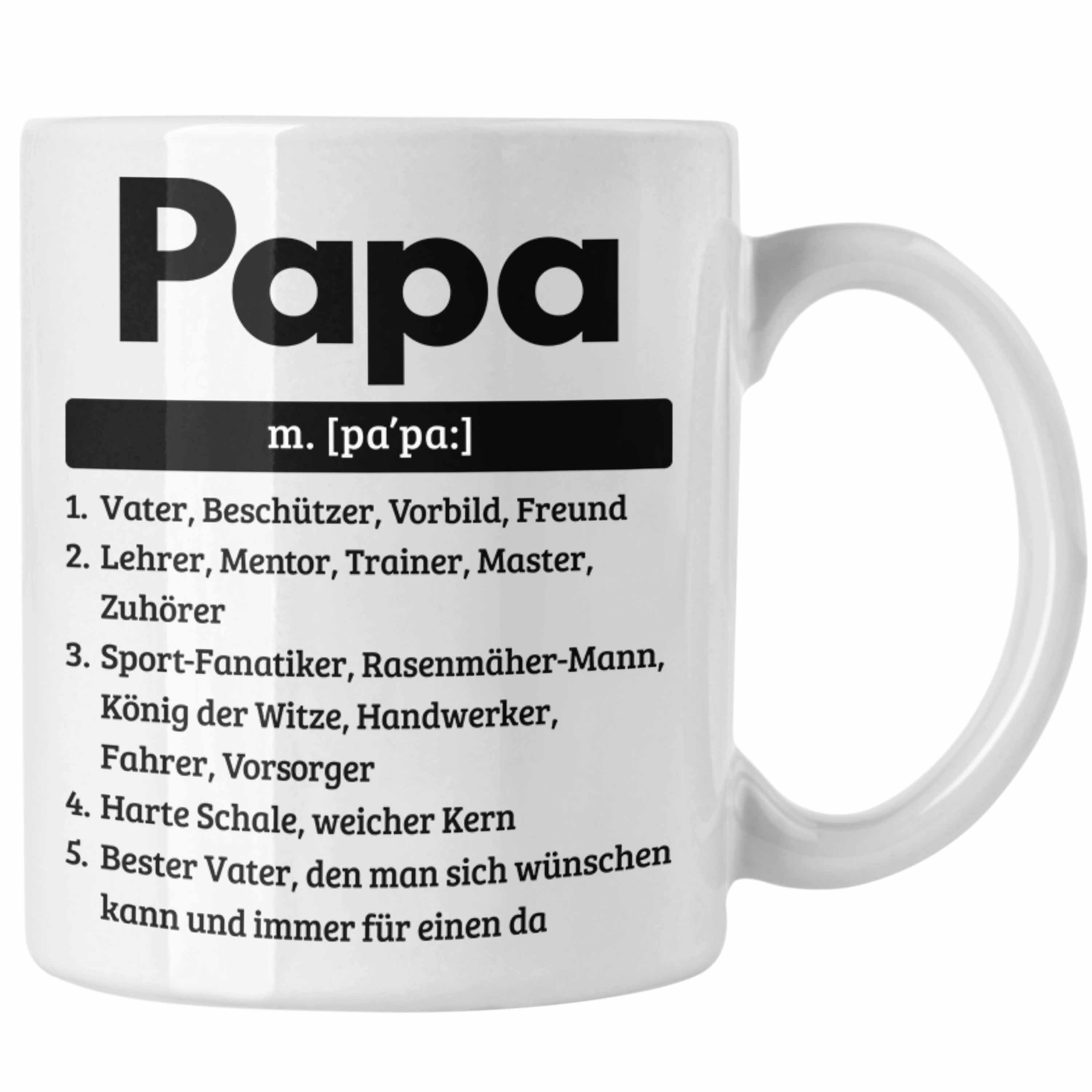 Trendation Tasse Papa Tasse Geschenk Spruch für Vatertag Definition Geschenkidee für Pa Weiss | Teetassen