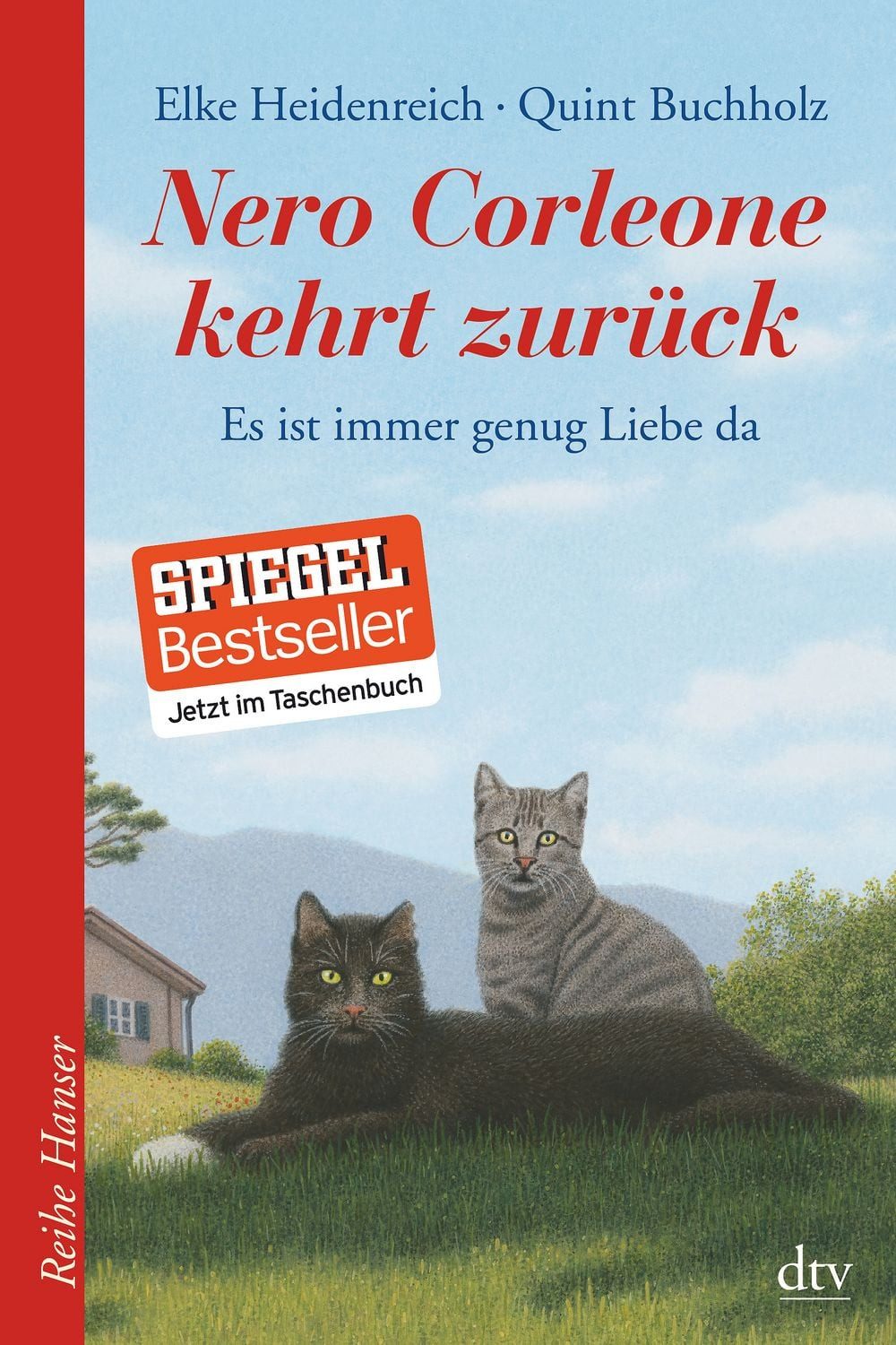 Nero Corleone kehrt zurück / Elke Heidenreich
