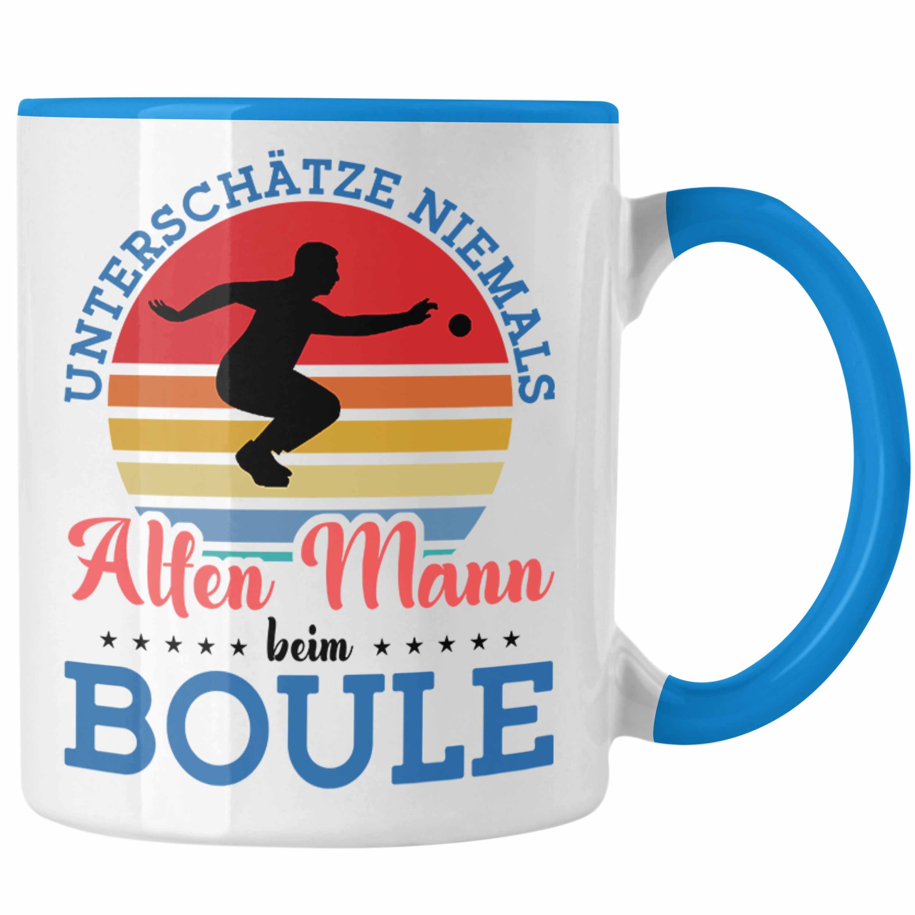 Tasse Nie als Unterschätze für Trendation Boule Blau Spruch Boule-Spieler Geschenkidee Tasse