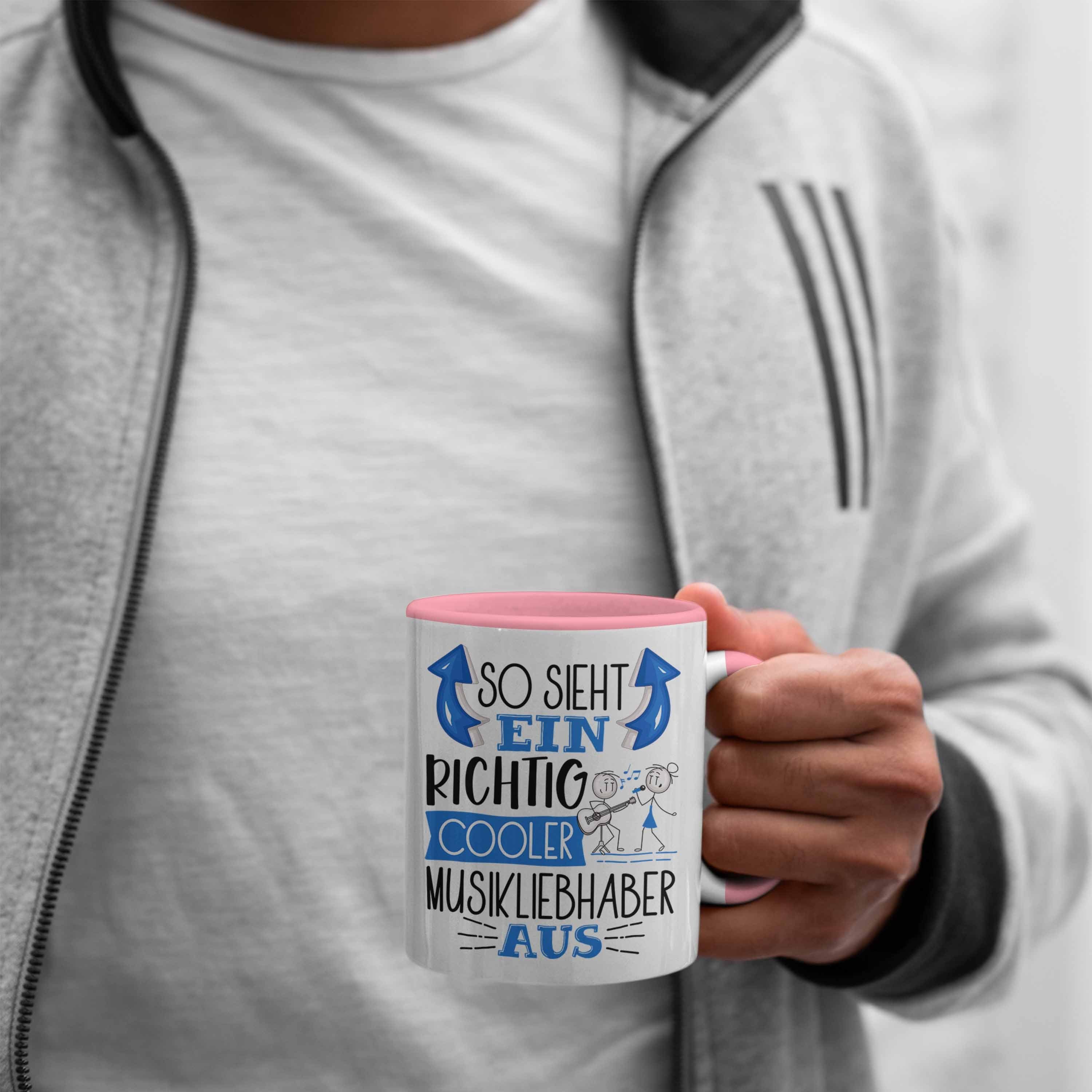 Trendation Tasse Lustige Geschenk Ein Cooler Sieht Aus Rosa Tasse Richtig Musikliebhaber So