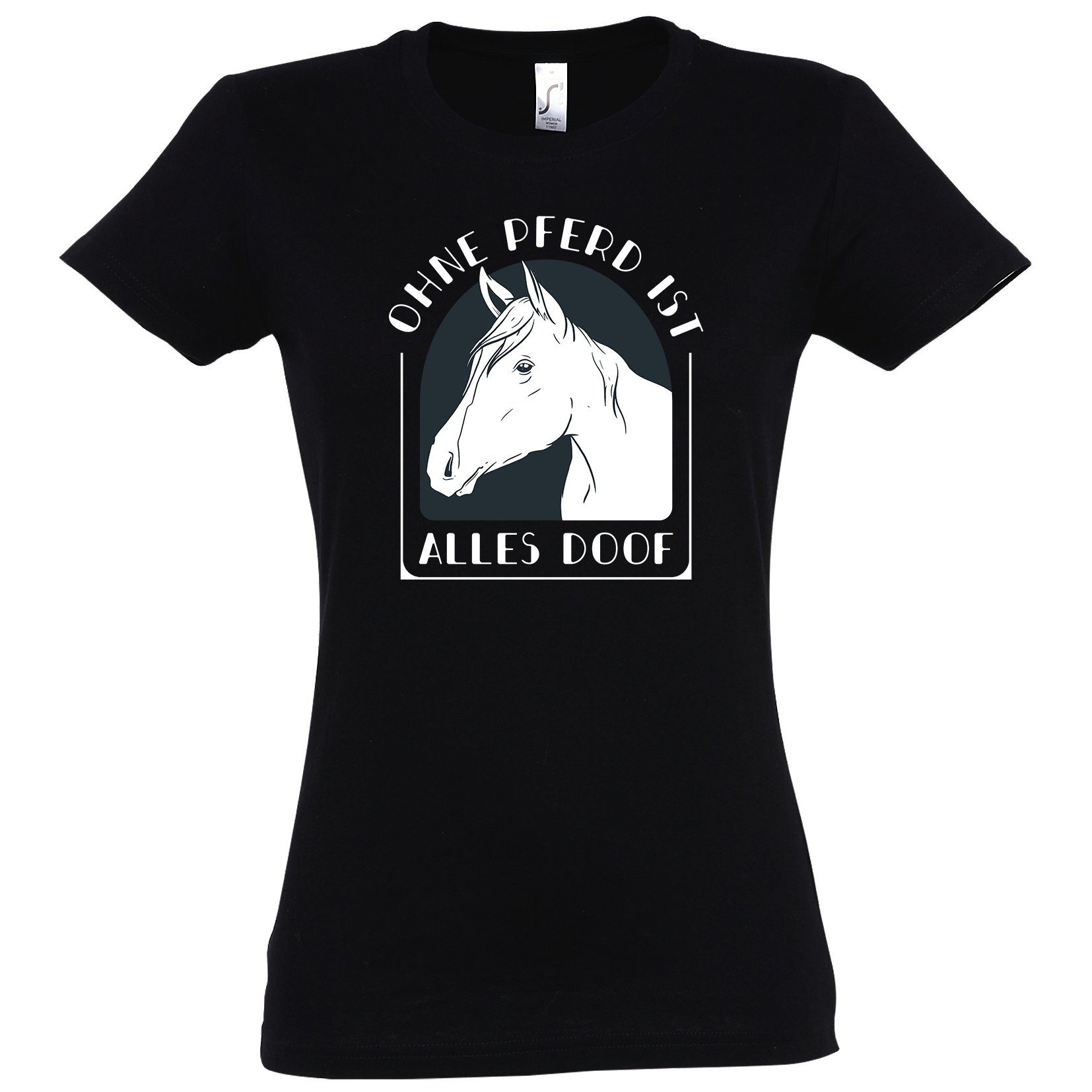 Youth Designz T-Shirt Ohne Pferd ist alles Doof Damen Shirt mit modischem Print Schwarz