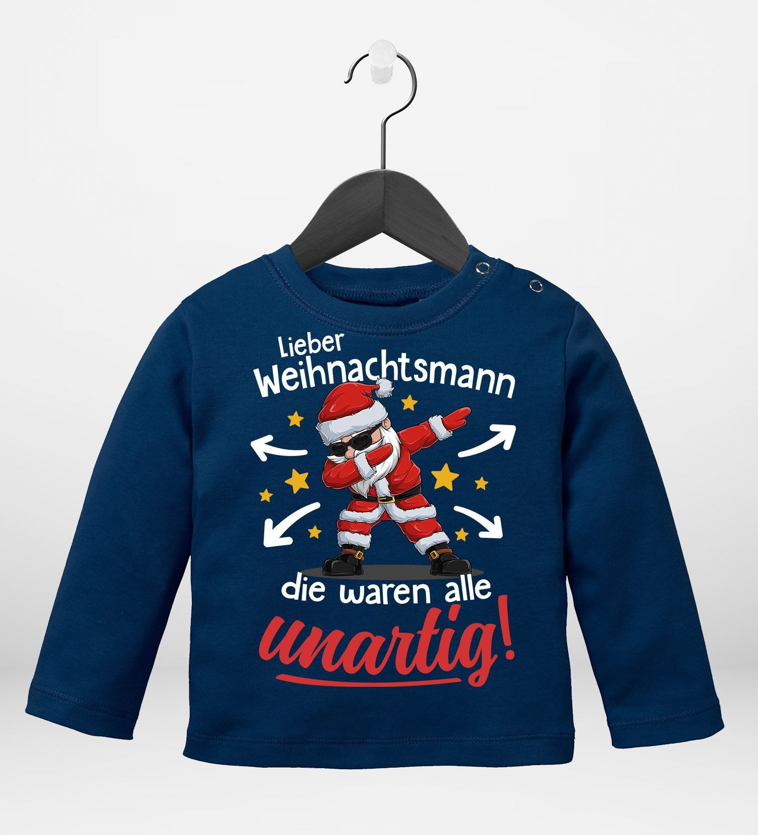 Rundhalsshirt Baby Langarmshirt Weihnachten XMAS Spruch Lustig Die waren allle