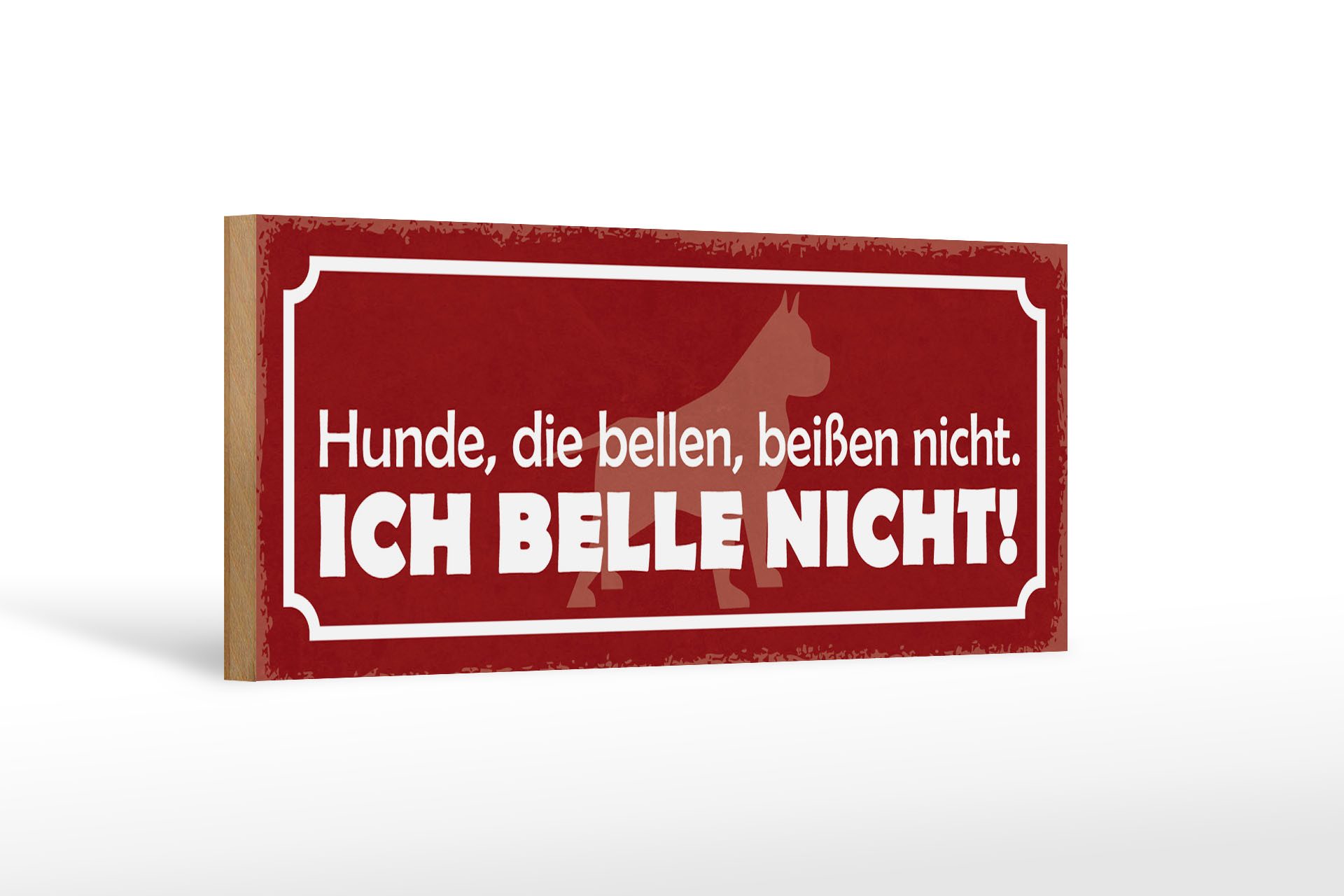 Holzbild Spruch 27x10cm Hunde die bellen beißen nicht