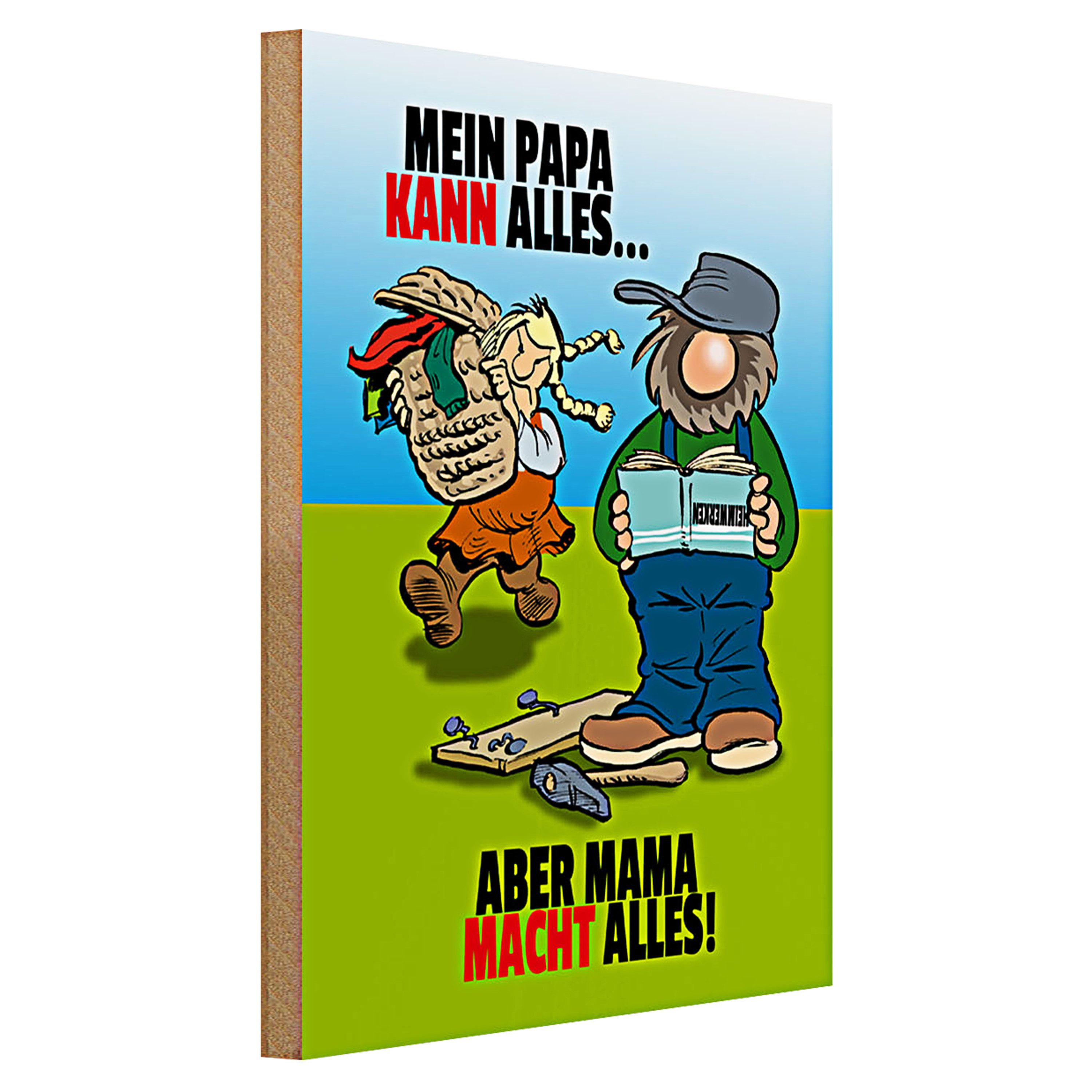 Roomando Holzbild Spruch 30x40cm Papa kann alles aber Mama macht alles