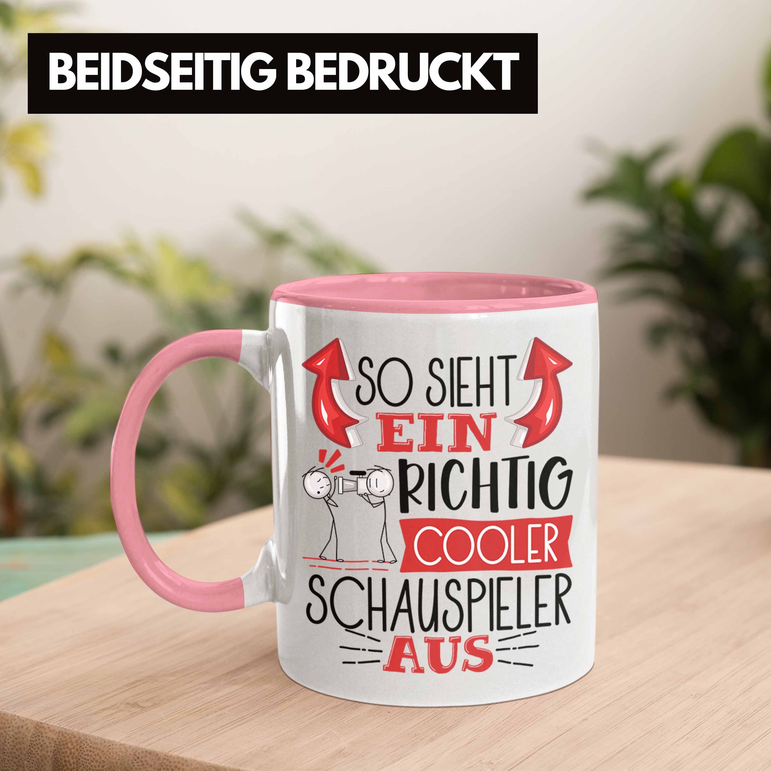 Ein RIchtig Geschenk Tasse Rosa So Schauspieler Trendation Schauspieler Cooler Tasse Sieht