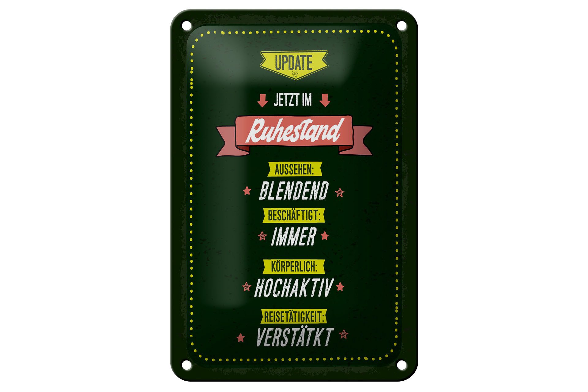 Femer GmbH Metallschild Spruch 20x30 cm Update jetzt im Ruhestand, (1 St), günstig online kaufen