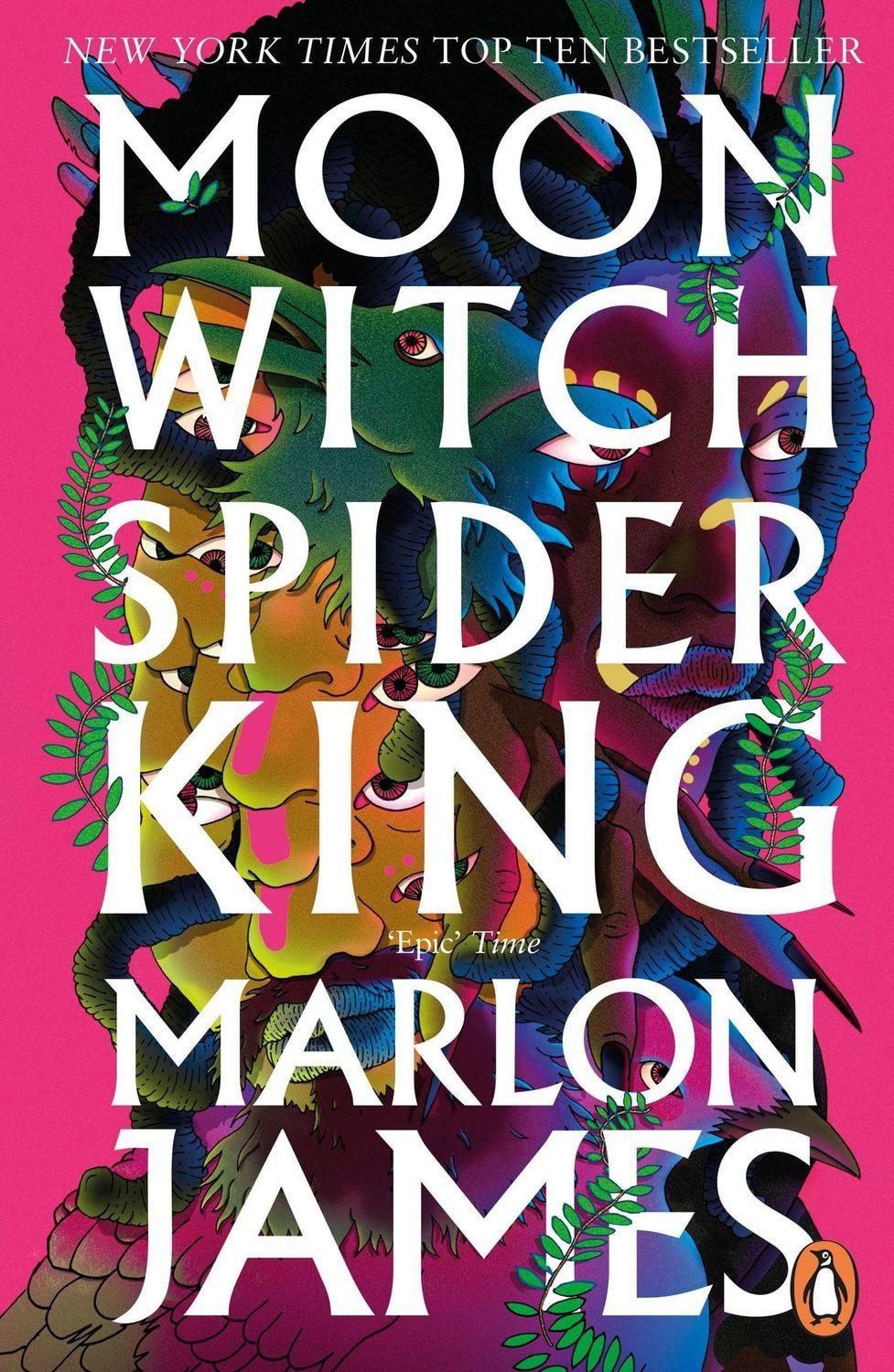 Moon Witch, Spider King / Marlon James, Dark Star Trilogy 2