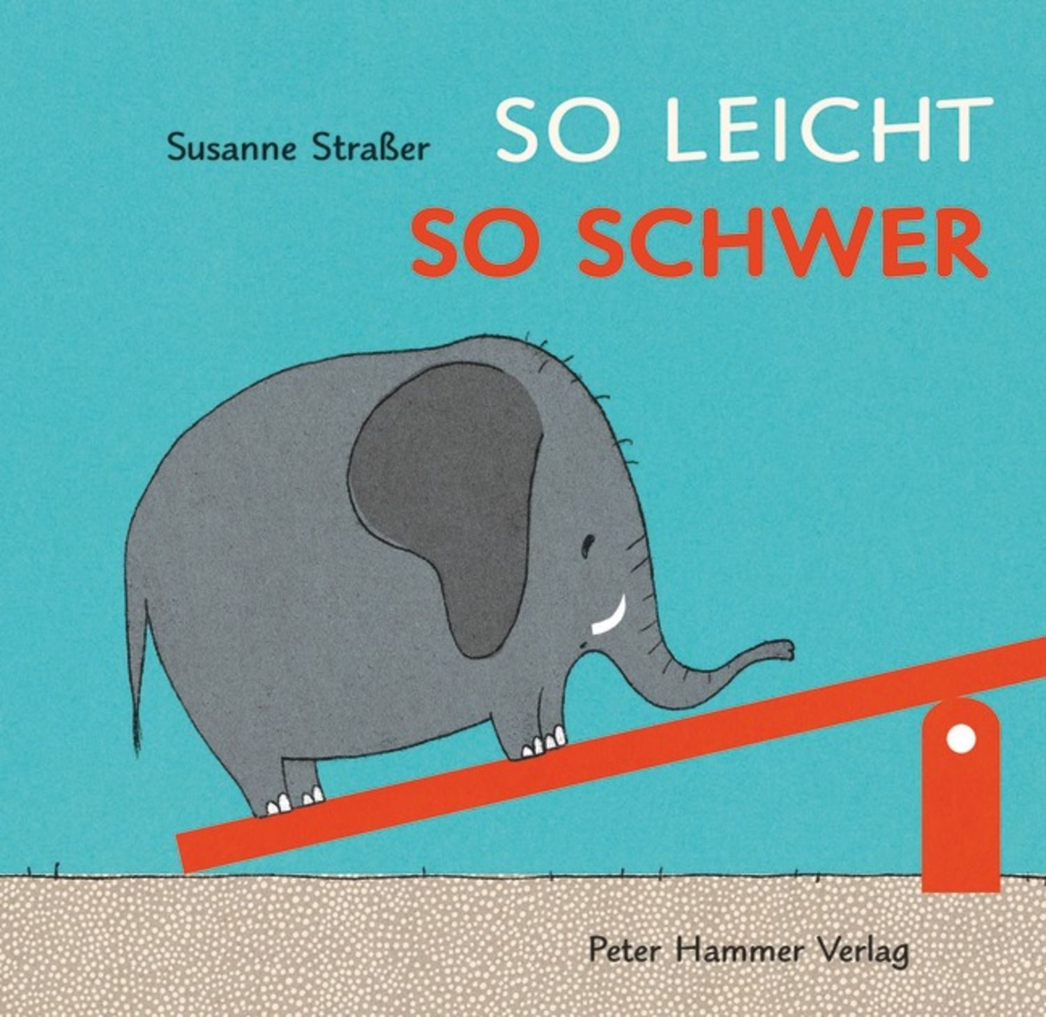 So leicht, so schwer / Susanne Strasser
