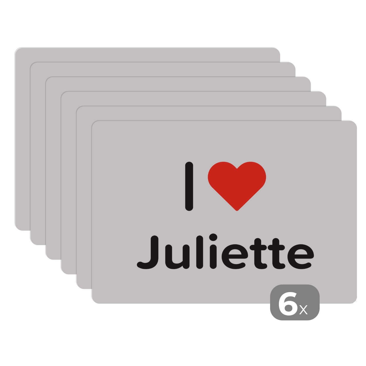 Juliette liebe Ich Schmutzabweisend Tischmatten, Mädchen, Platzset, - Platzset, (6-St), Platzdecken, MuchoWow, Platzmatte, -