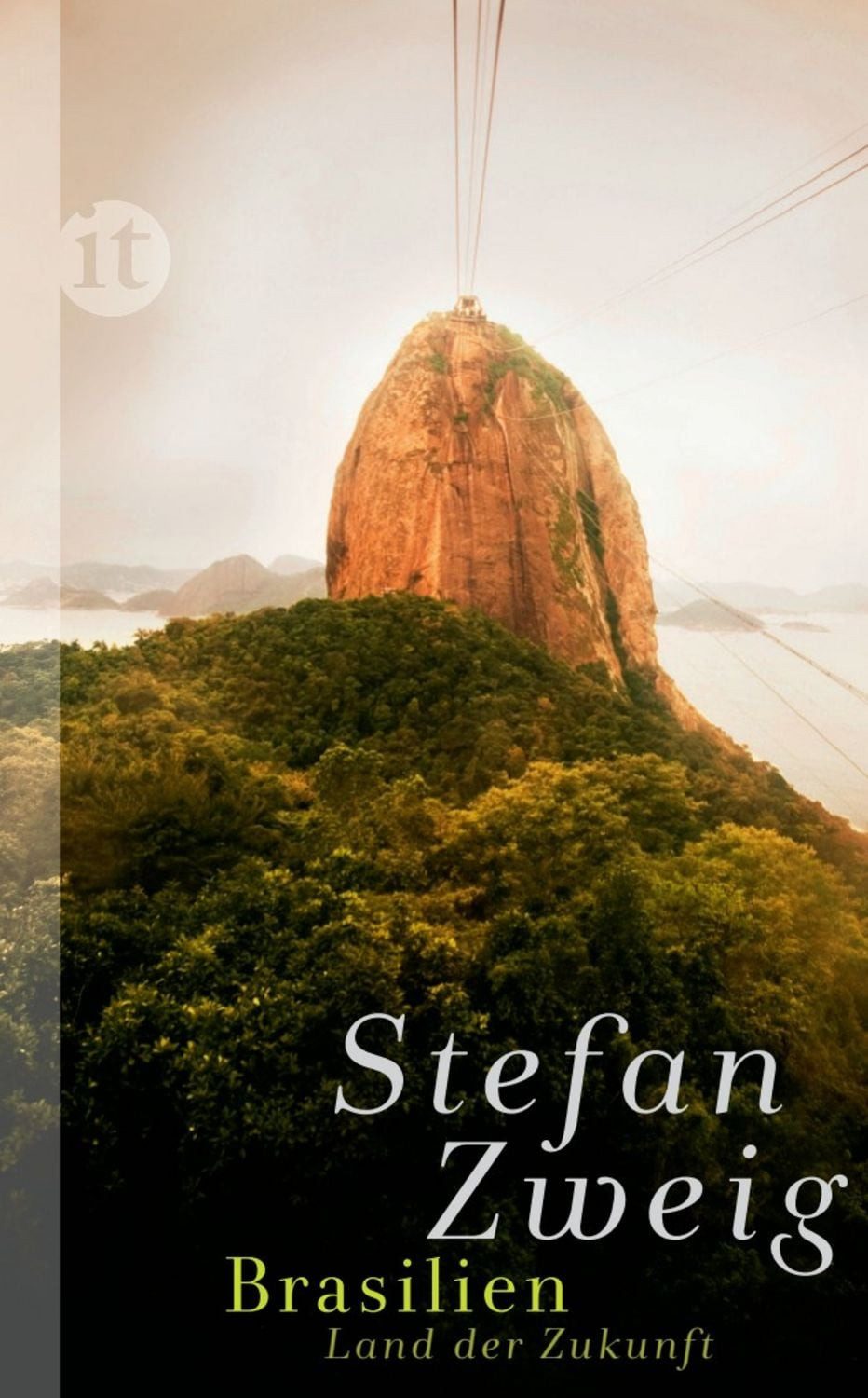 Brasilien / Stefan Zweig