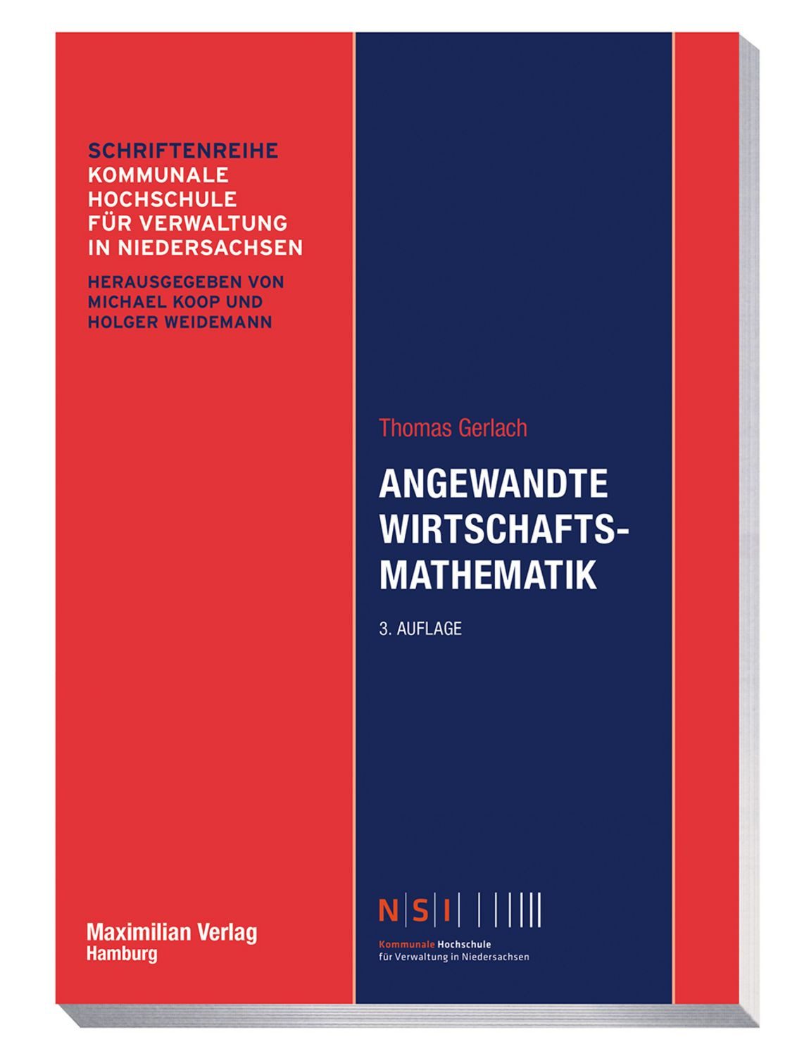 Angewandte Wirtschaftsmathematik / Thomas Gerlach