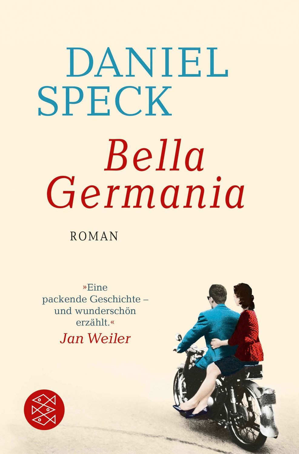 Bella Germania / Daniel Speck