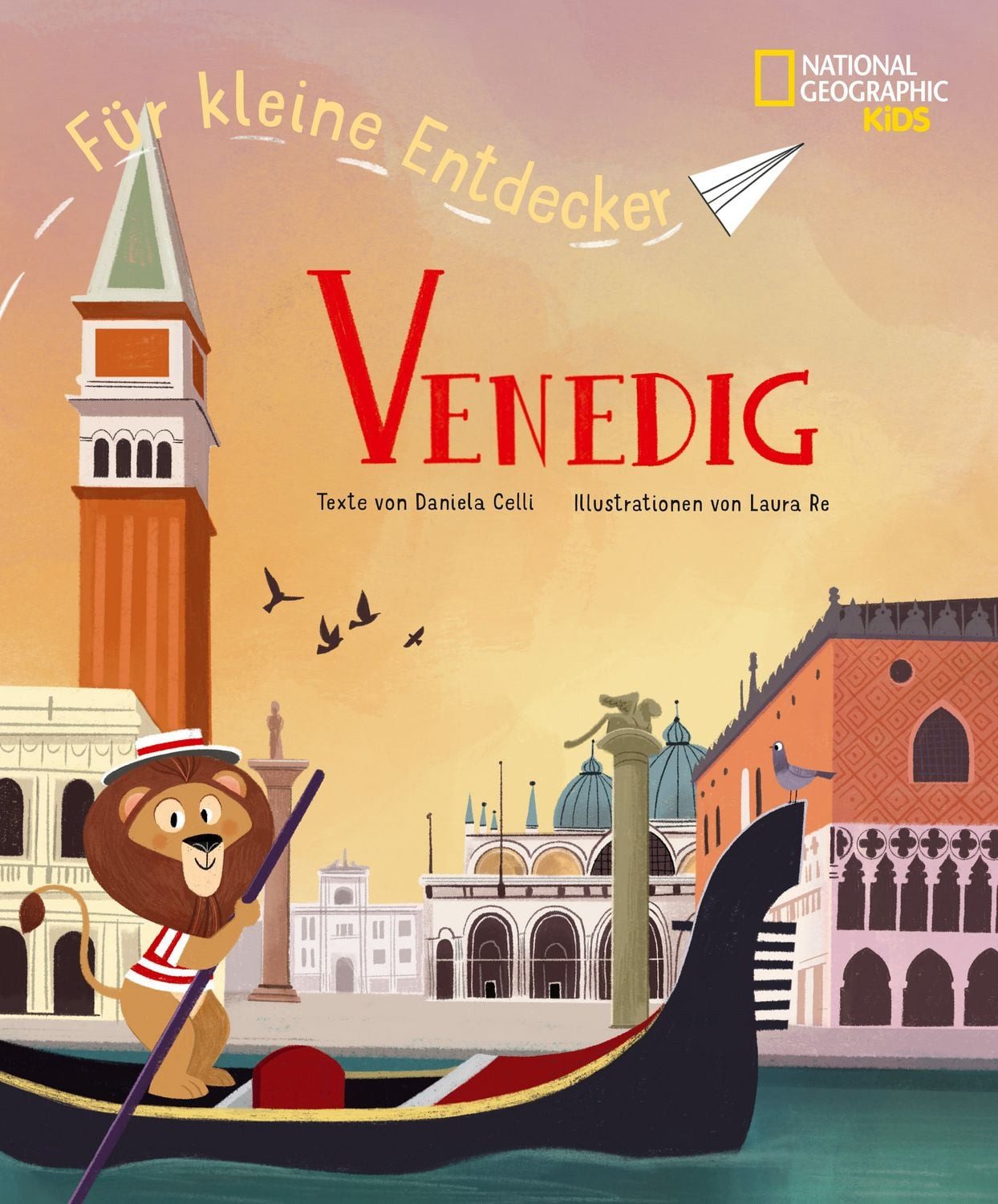 Für kleine Entdecker Venedig / Daniela Celli