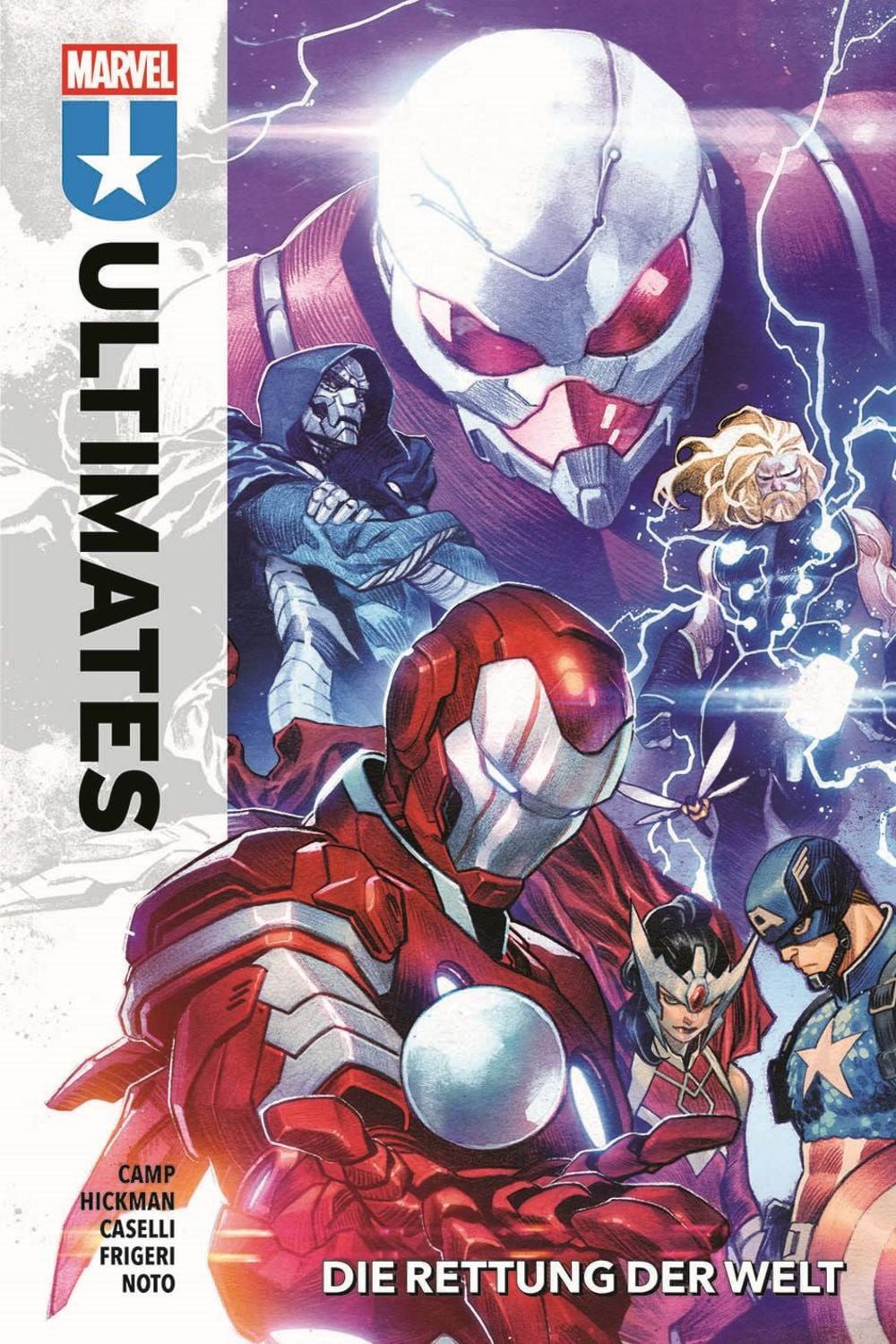Ultimates / Deniz Camp, Juan Frigeri, Stefano Caselli, Jonathan Hickman, Phil Noto
