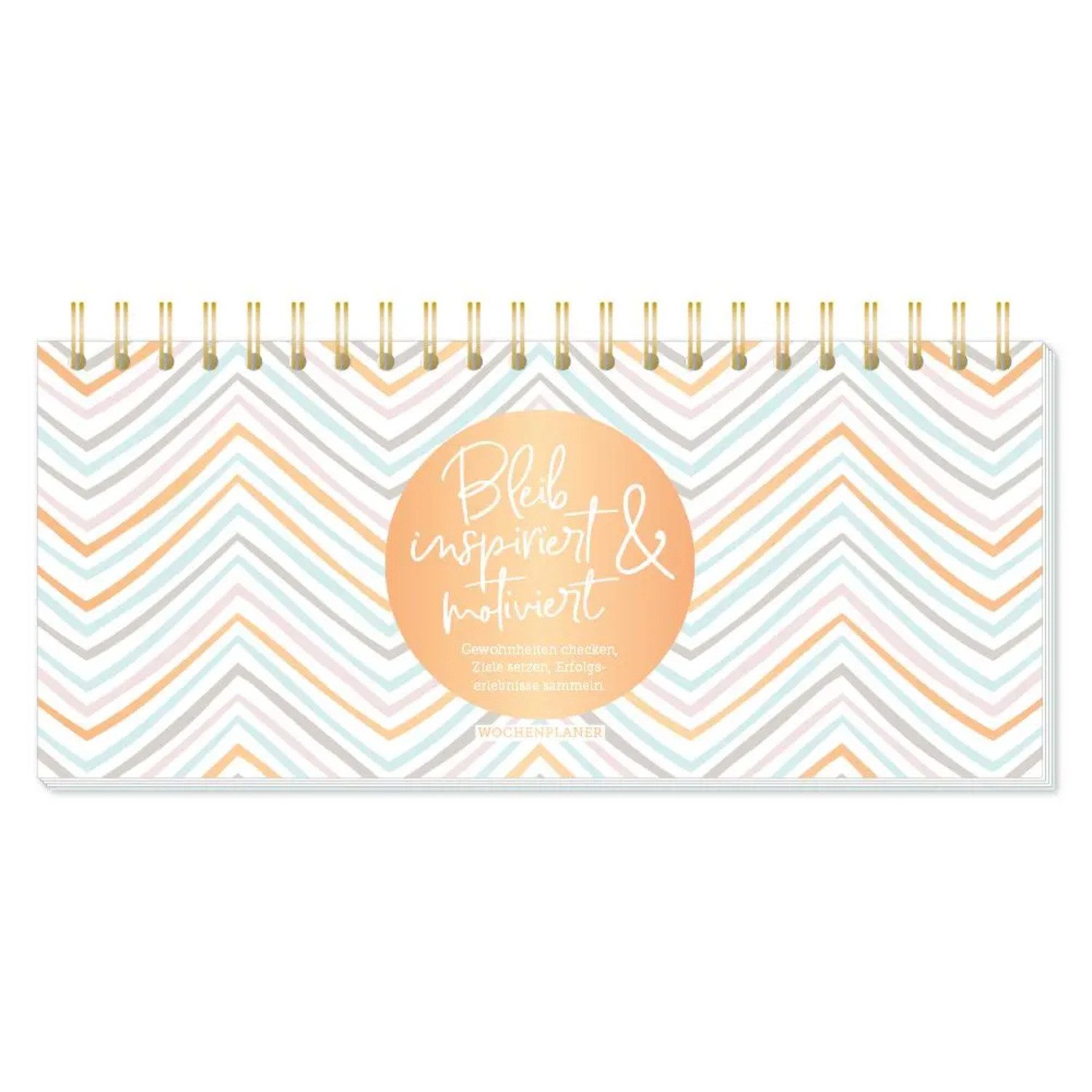 Grafik Werkstatt Geburtstagskalender Premium-Wochenplaner "Bleib inspiriert & motiviert"