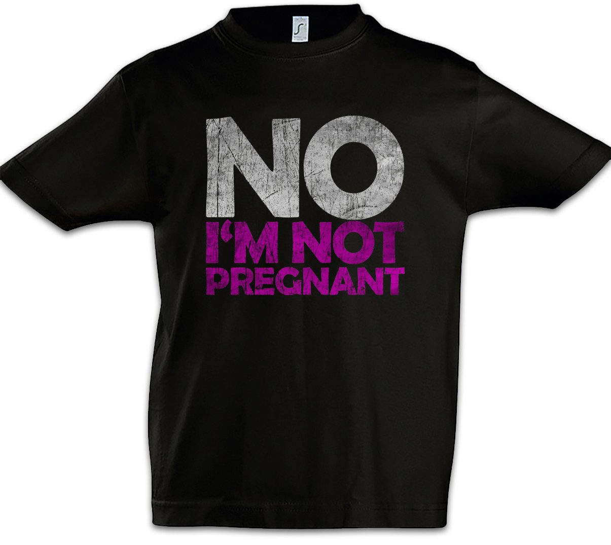 Print-Shirt No I'm Not Pregnant Kinder T-Shirt Dick Dicke Nicht Schwanger Stolz