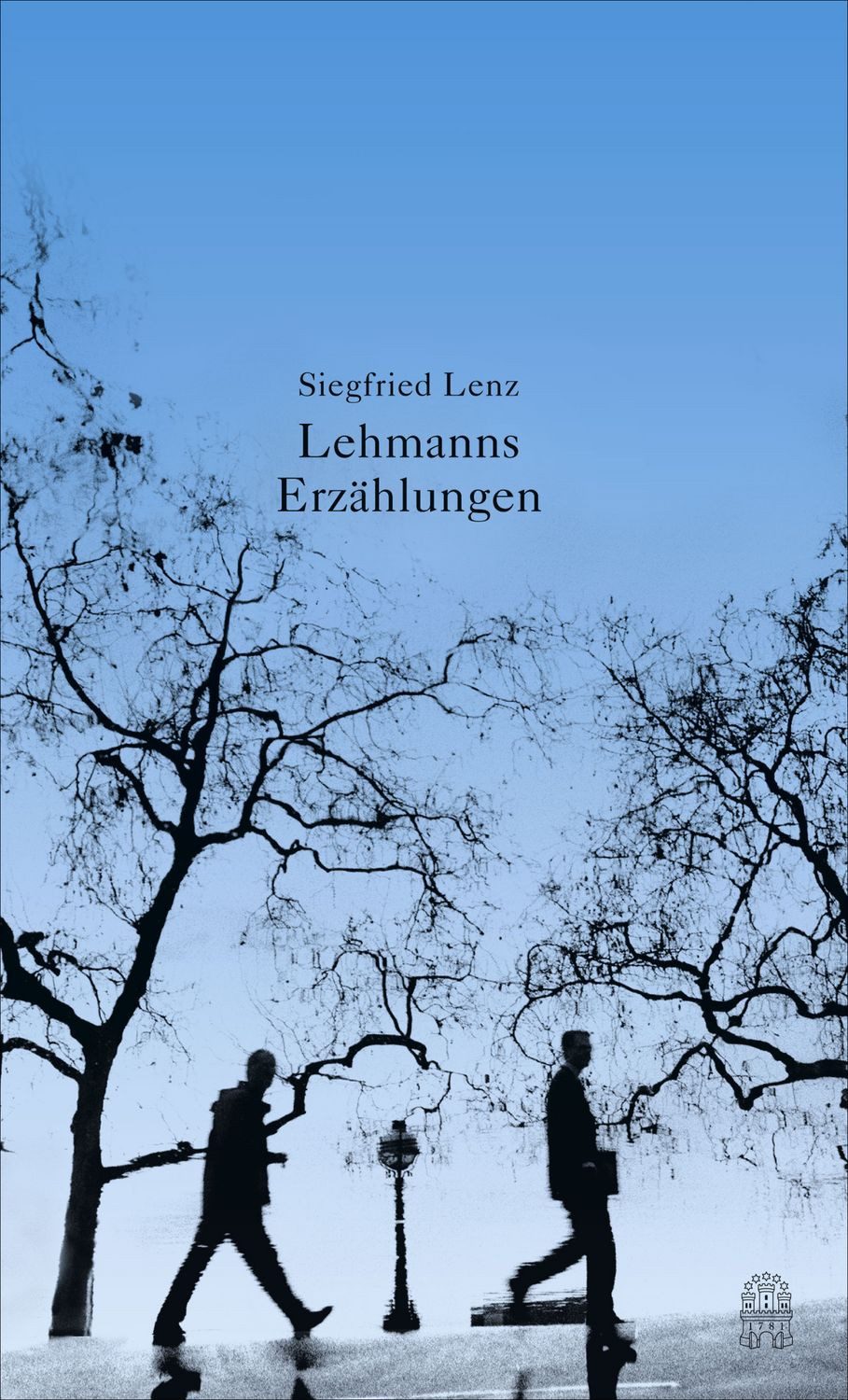 Lehmanns Erzählungen oder So schön war mein Markt / Siegfried Lenz