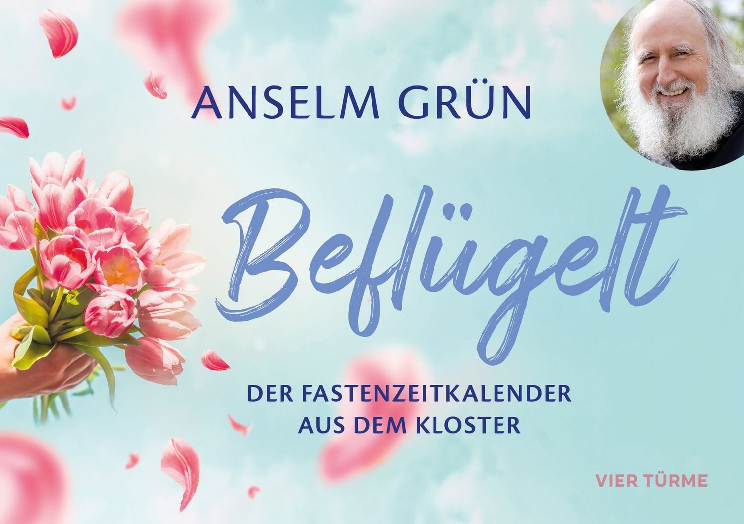 Beflügelt Der Fastenzeitkalender aus dem Kloster / Anselm Grün, Der Fastenzeitkalender aus dem Kloster, X
