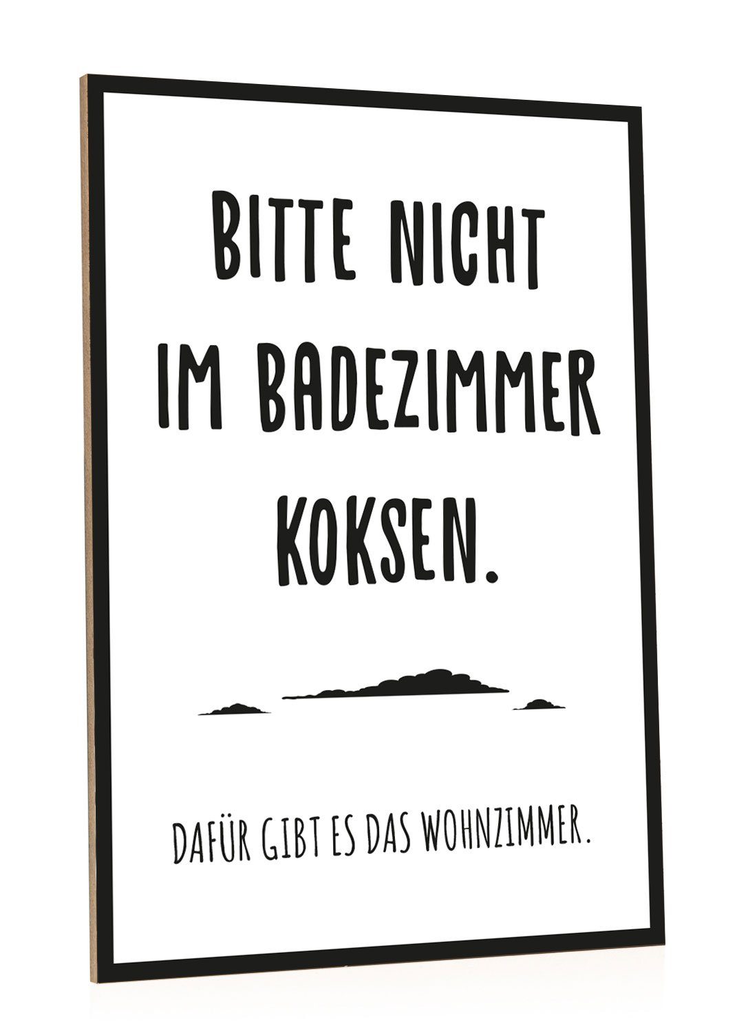 GRAVURZEILE Holzbild mit Spruch - Bitte nicht im Badezimmer koksen - Kunstdruck, (1 St), Lustiges Wandbild im Vintage-Look für Toilette & Badezimmer. € 14,90