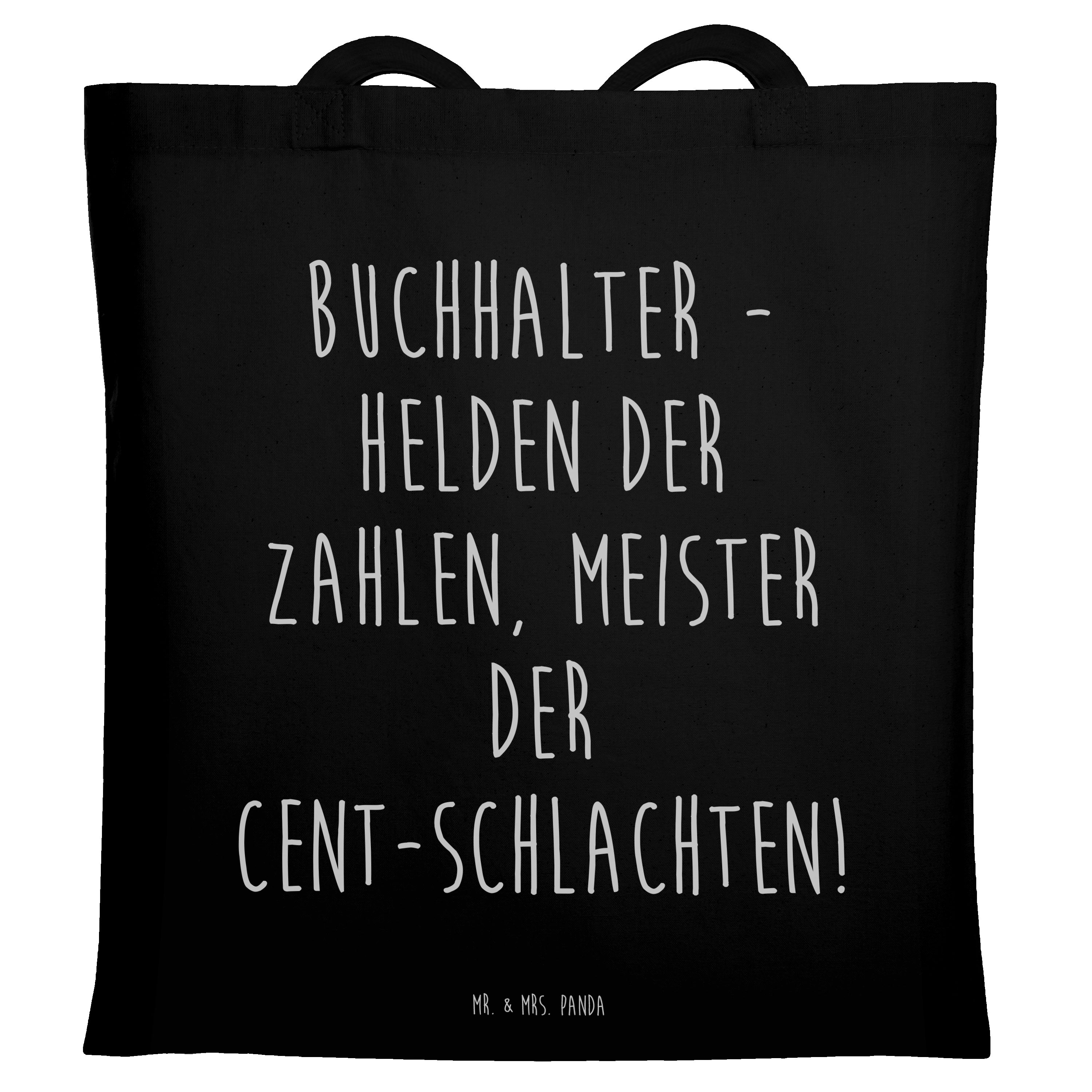 Tragetasche Buchhalter - Helden der Zahlen, Meister der Cent-Schlachten! - Schwar