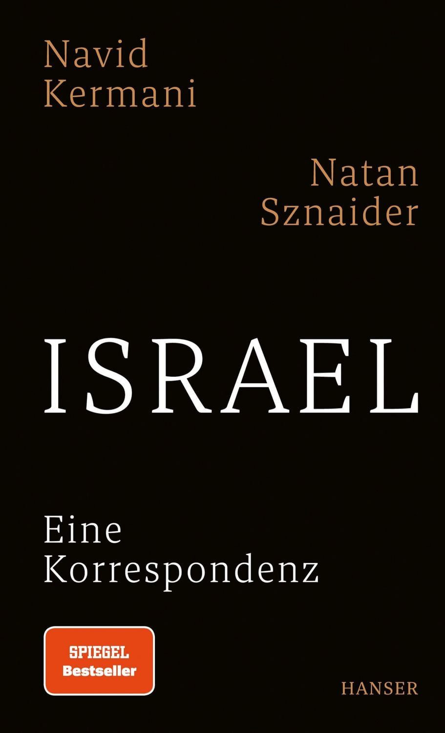 Israel / Navid Kermani, Natan Sznaider