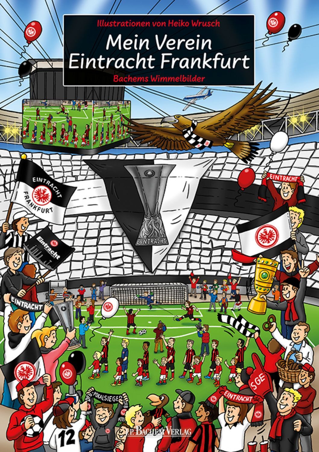 Mein Verein Eintracht Frankfurt / diverse