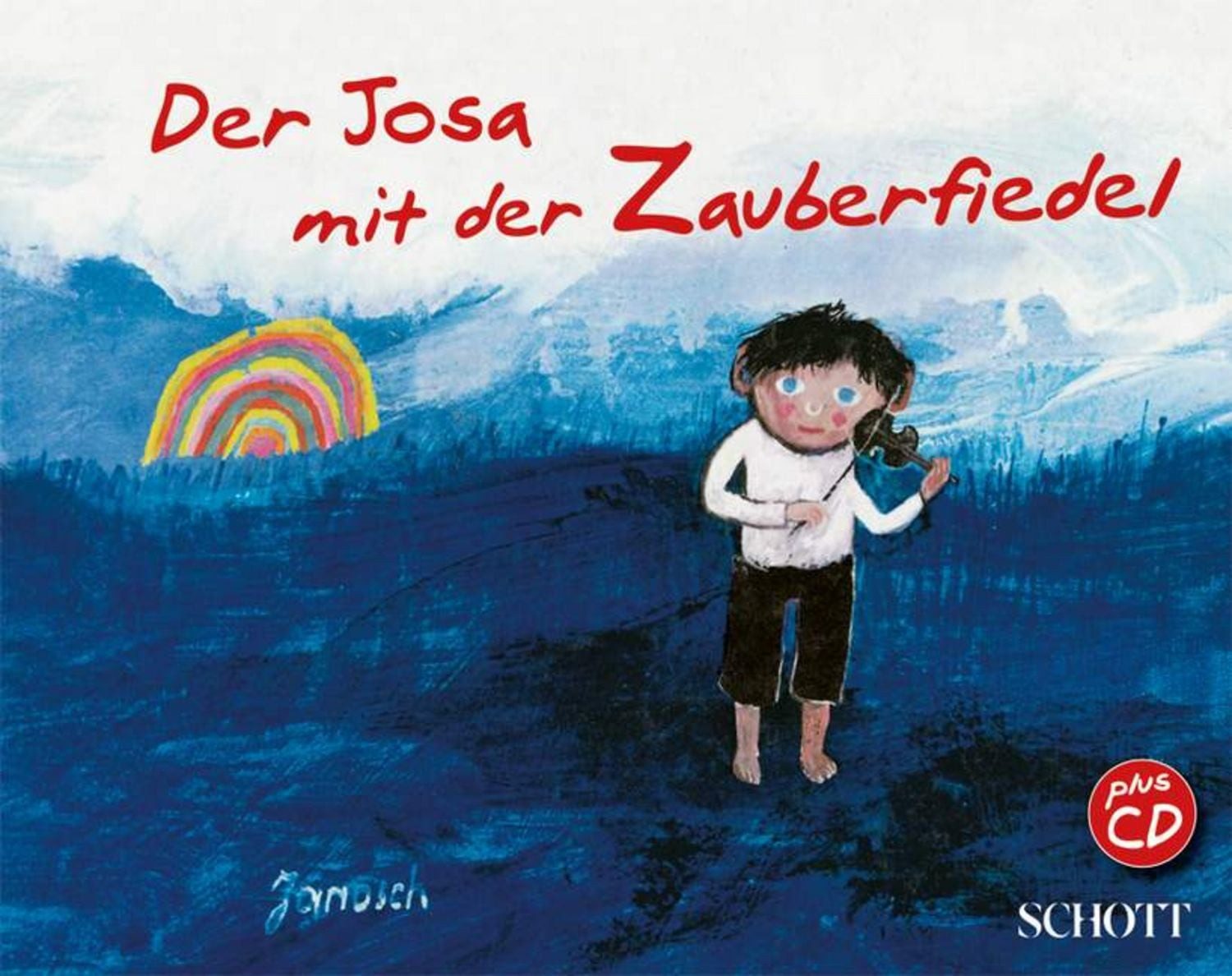 Der Josa mit der Zauberfiedel / Janosch