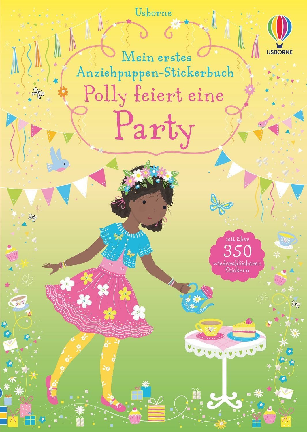 Mein erstes Anziehpuppen-Stickerbuch: Polly feiert eine Party / Fiona Watt